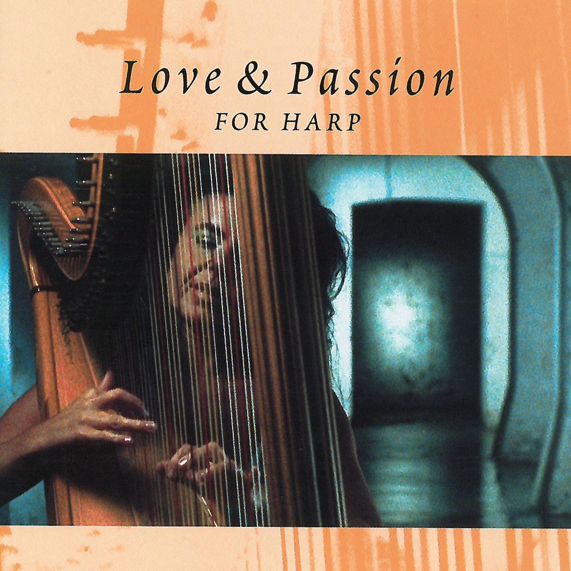 Постер альбома Love & Passion For Harp