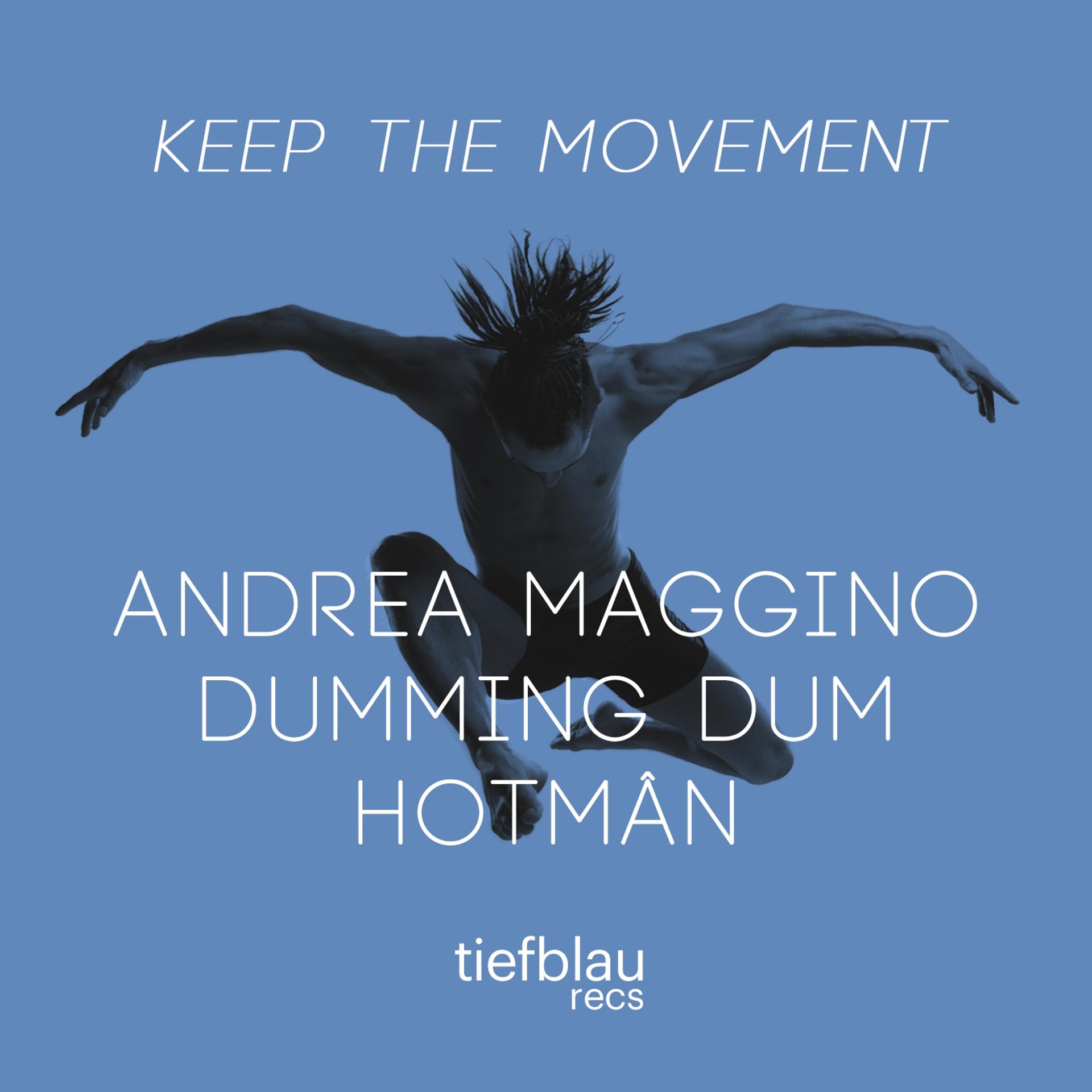 Постер альбома Keep the Movement