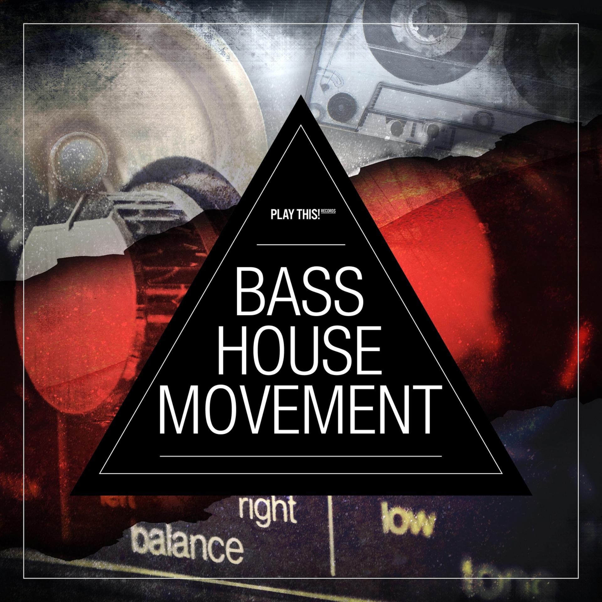 Постер альбома Bass House Movement Vol. 1