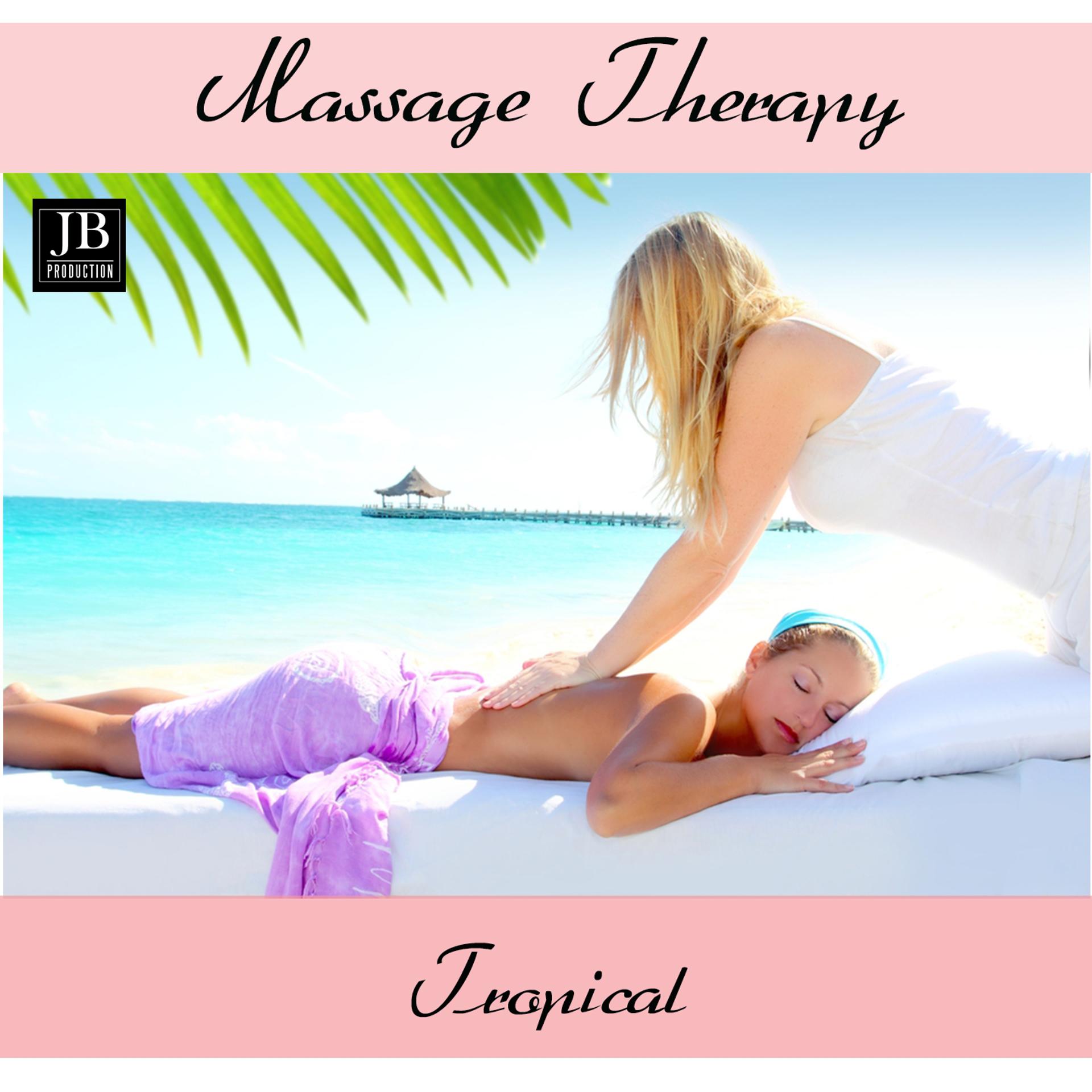 Постер альбома Massage Therapy Relaxing Tropical (100 Best Music)