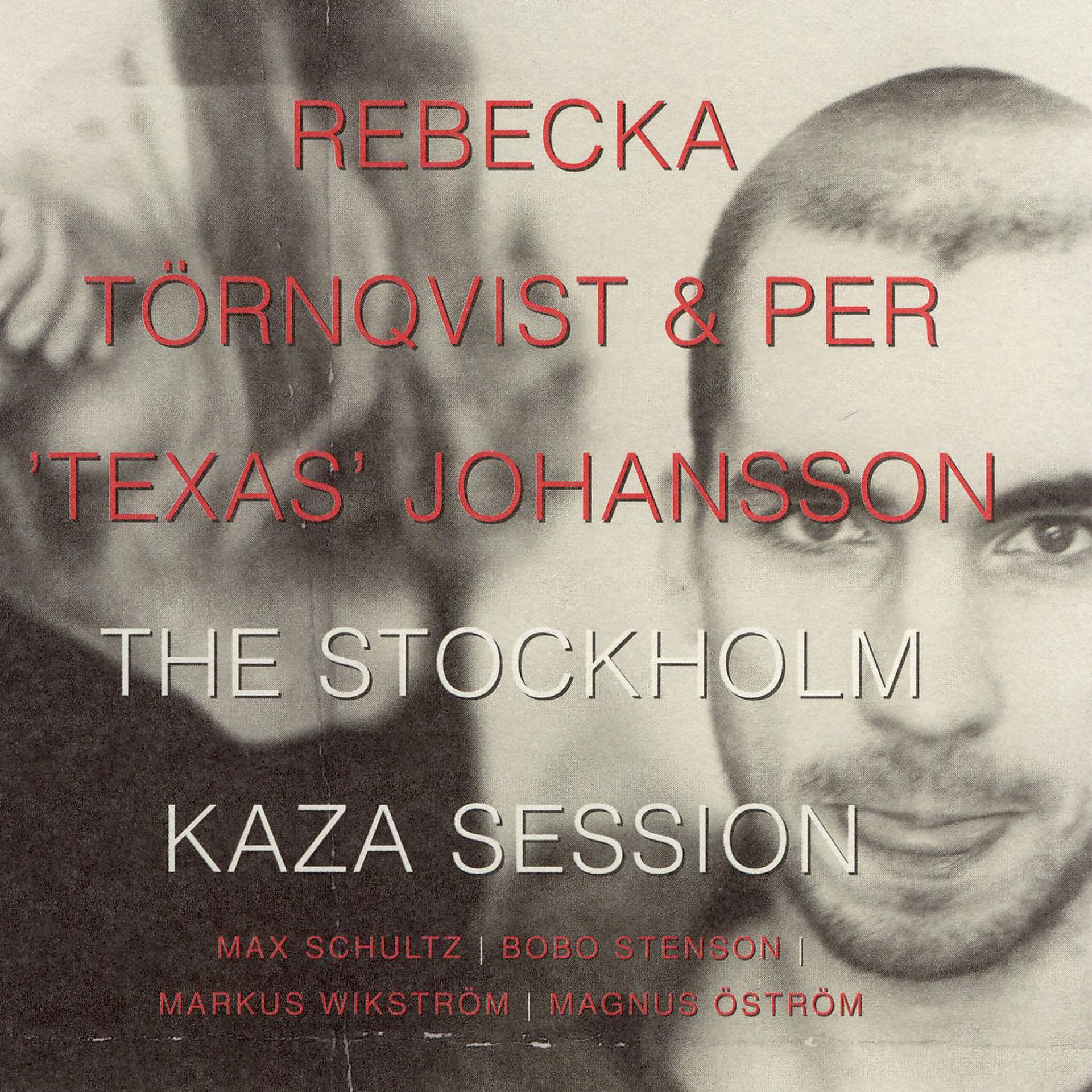 Постер альбома The Stockholm Kaza Session