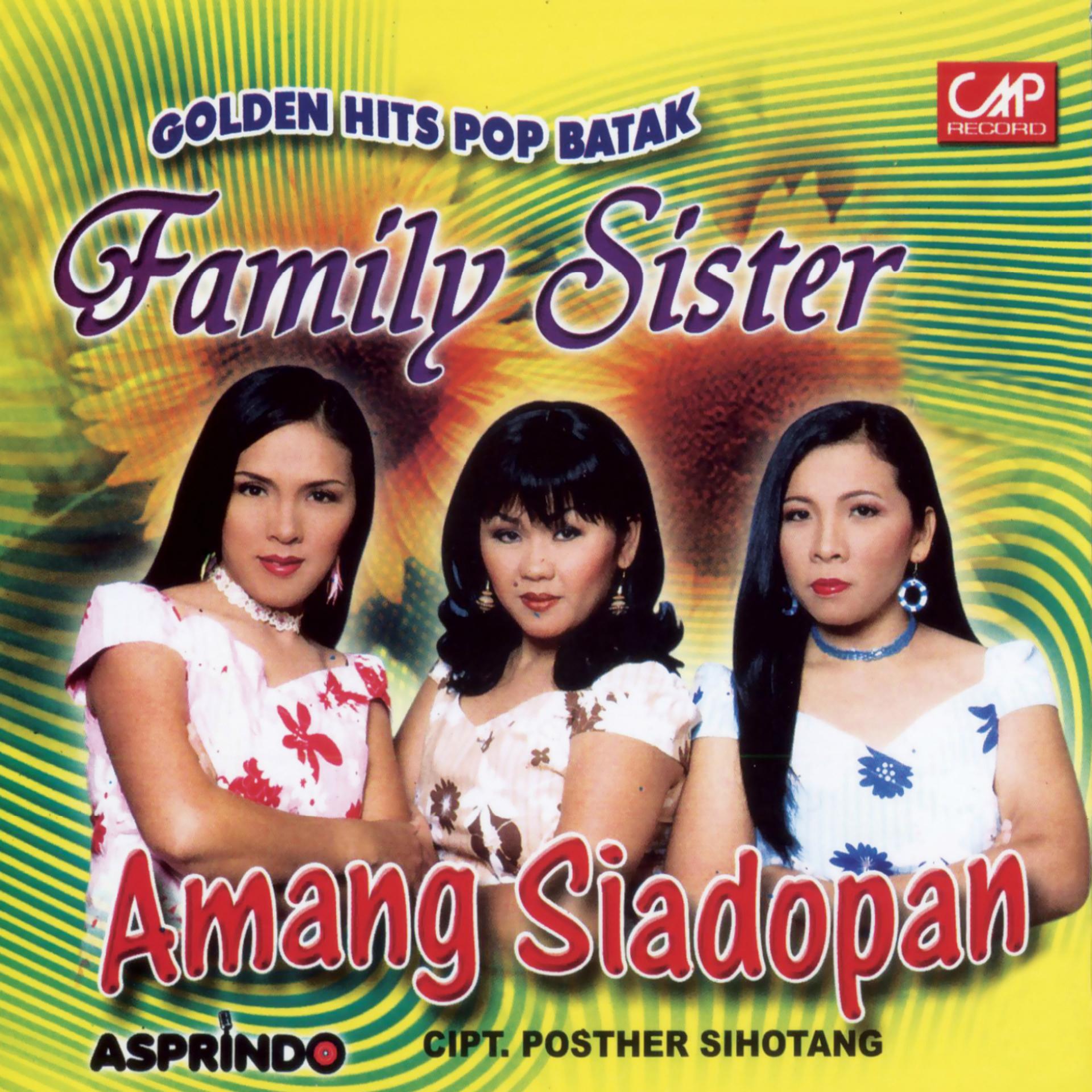 Постер альбома Family Sister - Golden Hits Pop Batak