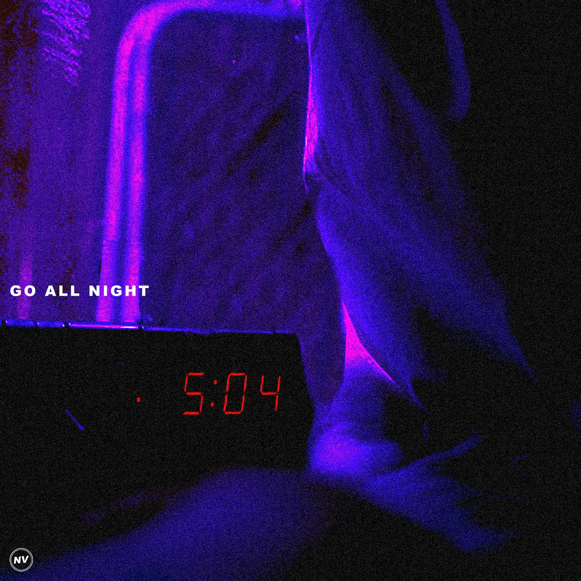 Постер альбома Go All Night