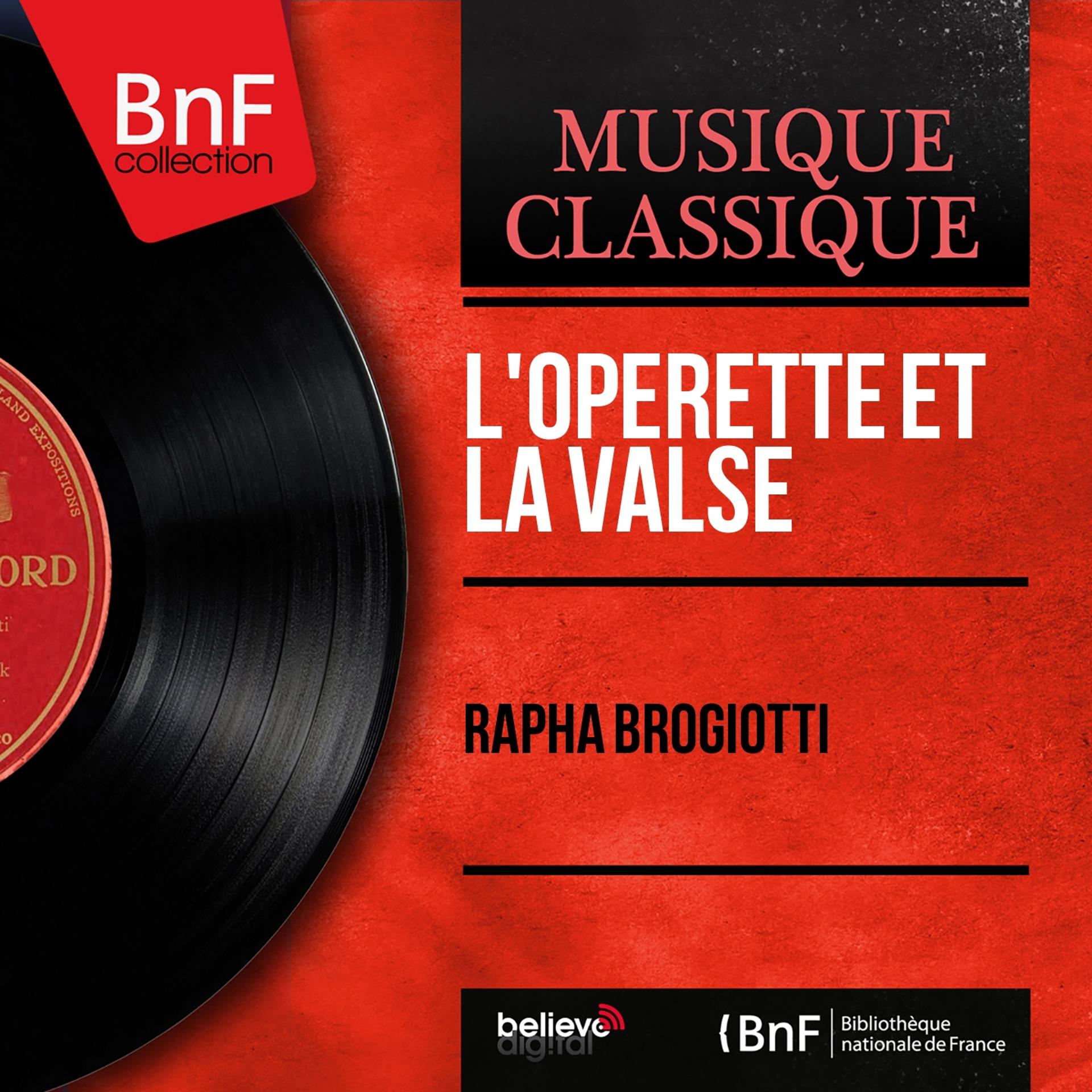 Постер альбома L'opérette et la valse (Mono Version)
