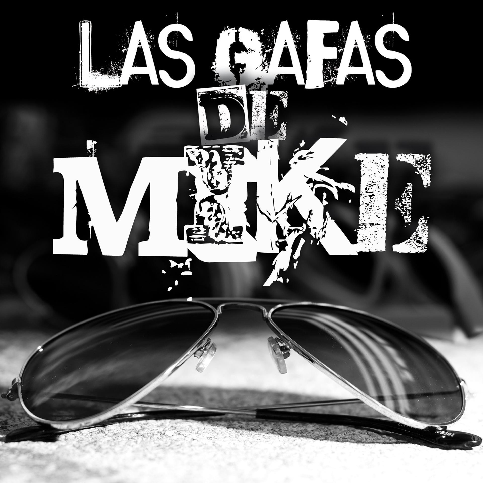 Постер альбома Las Gafas de Mike
