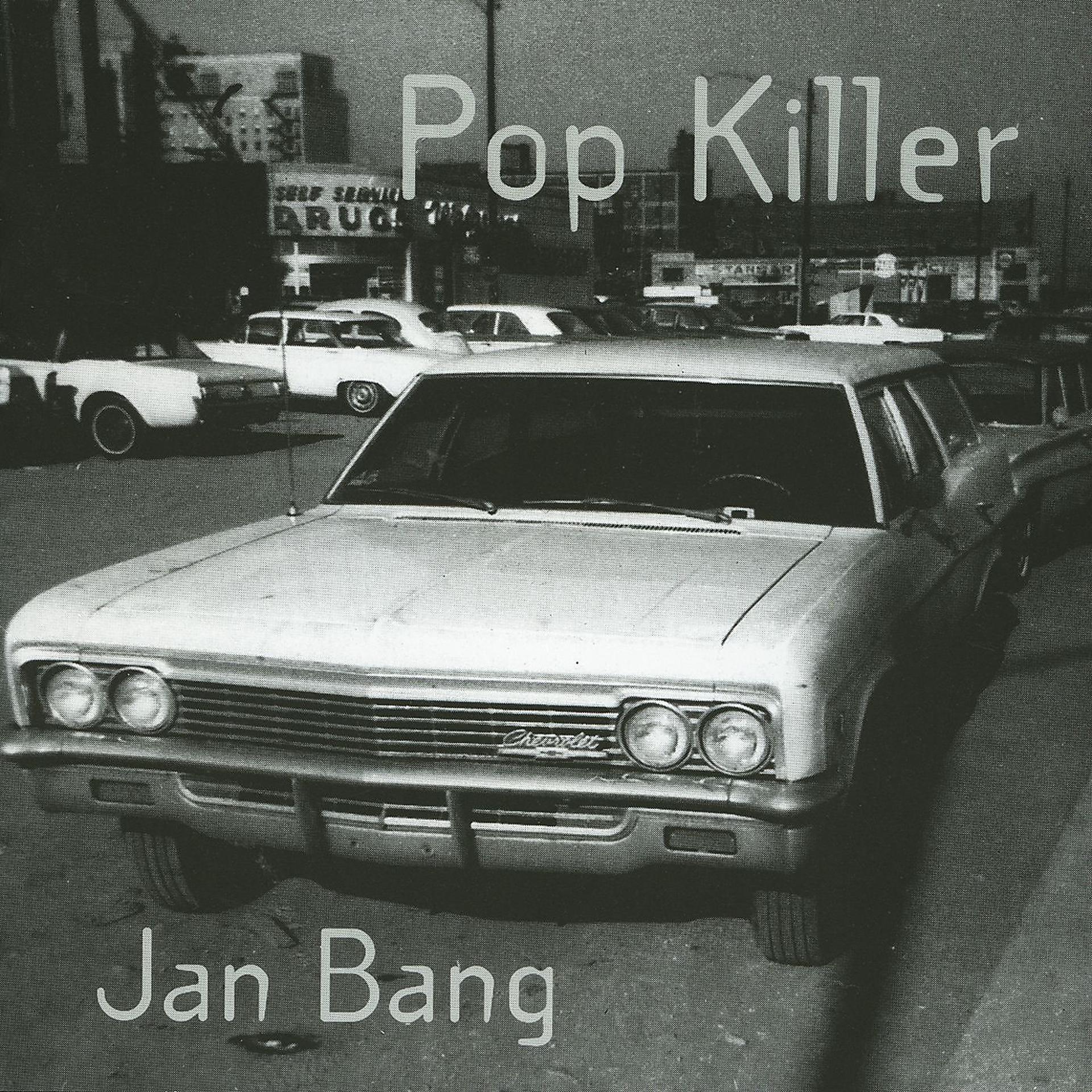 Постер альбома Pop Killer