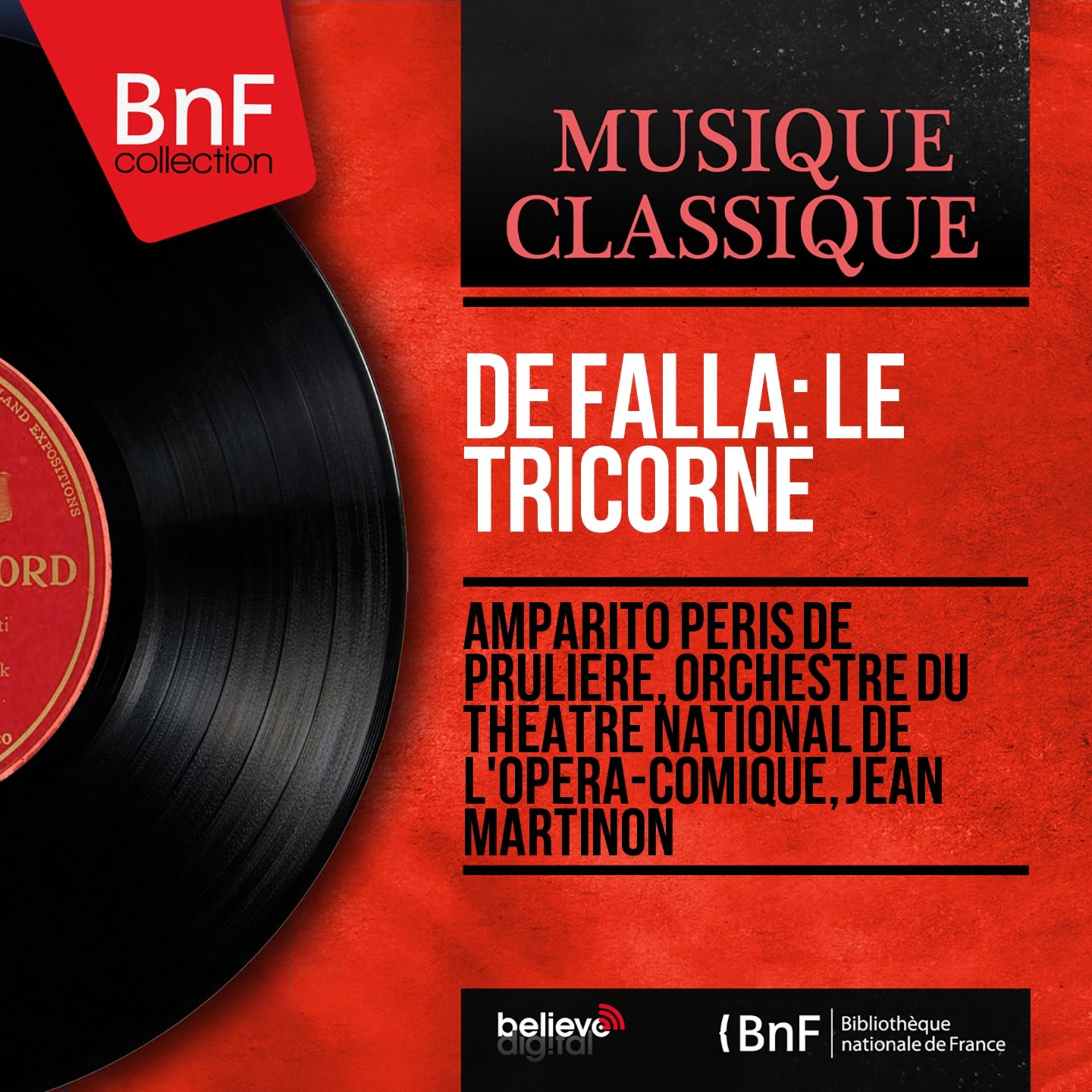 Постер альбома De Falla: Le tricorne (Mono Version)