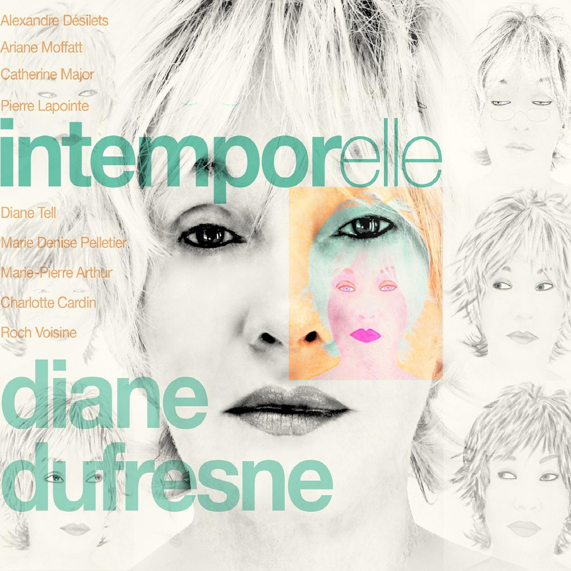 Постер альбома Intemporelle Diane Dufresne