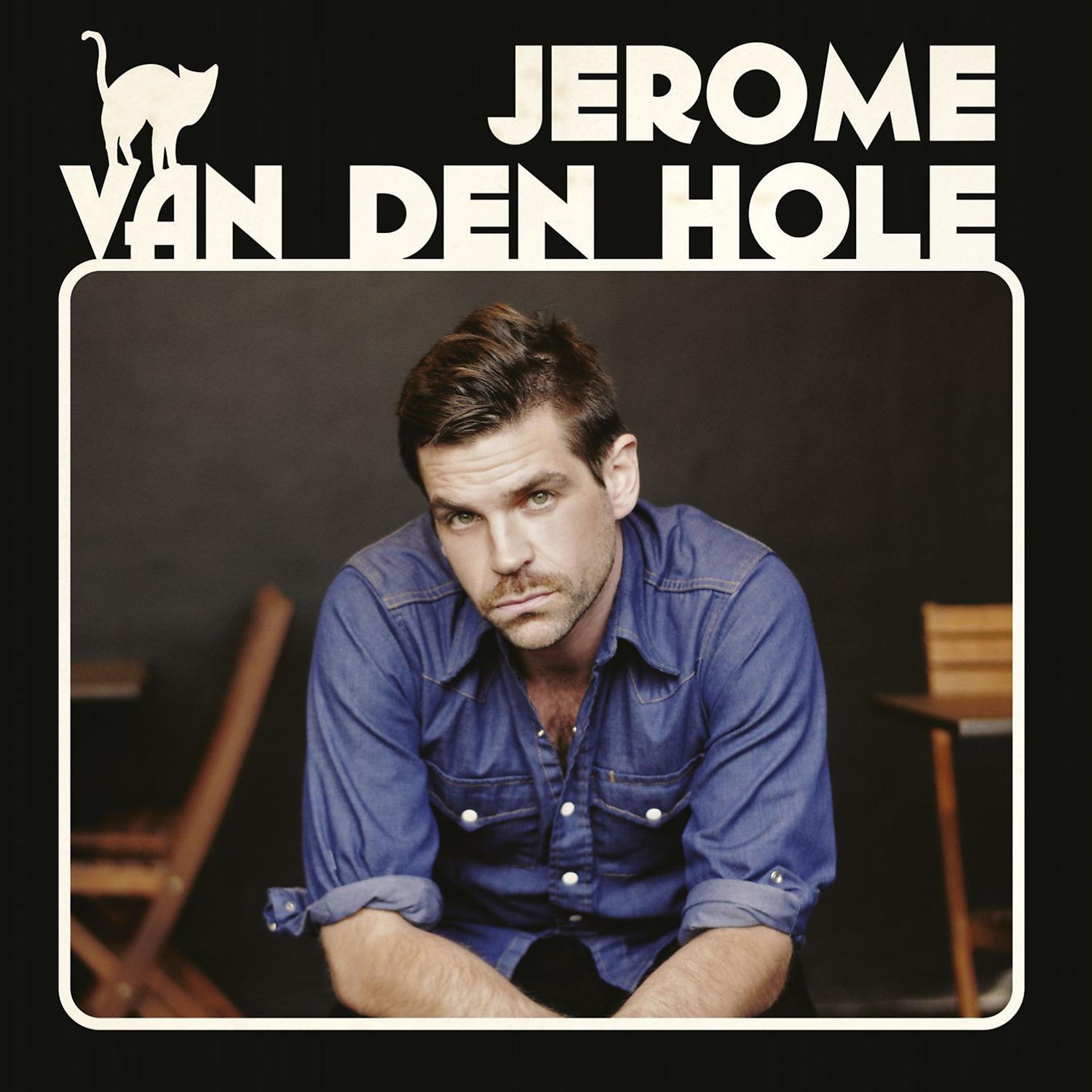 Постер альбома Jérôme Van Den Hole