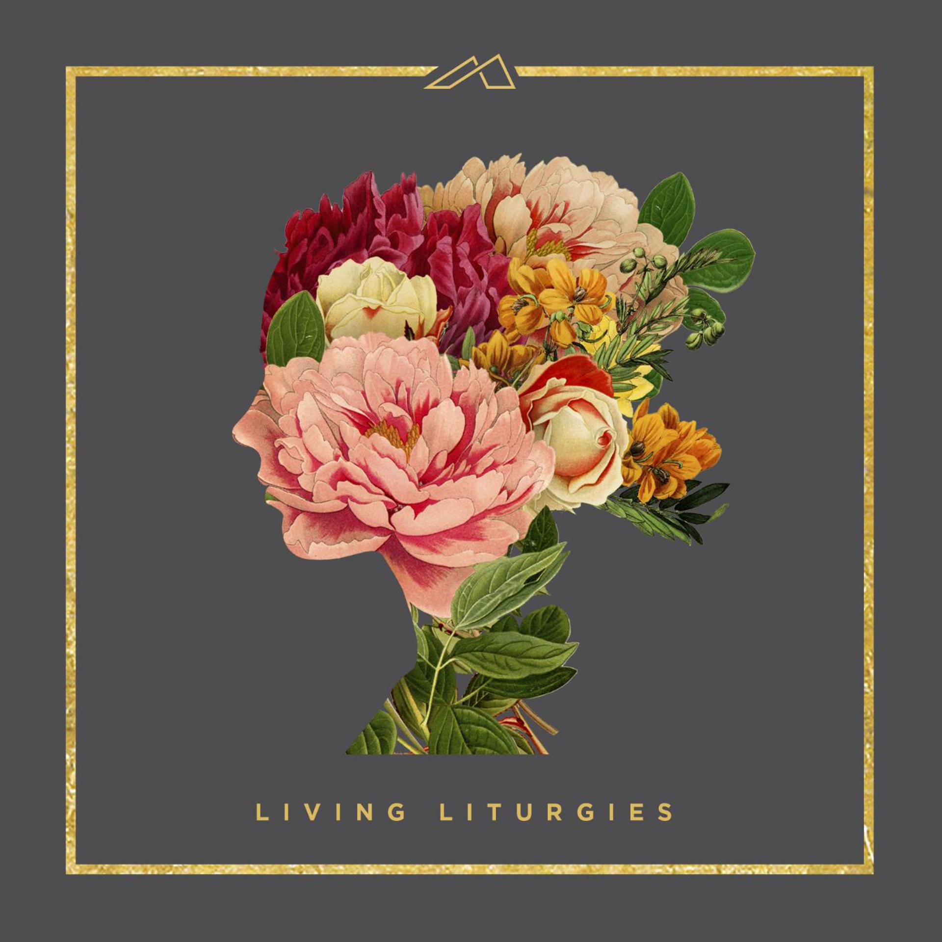 Постер альбома Living Liturgies