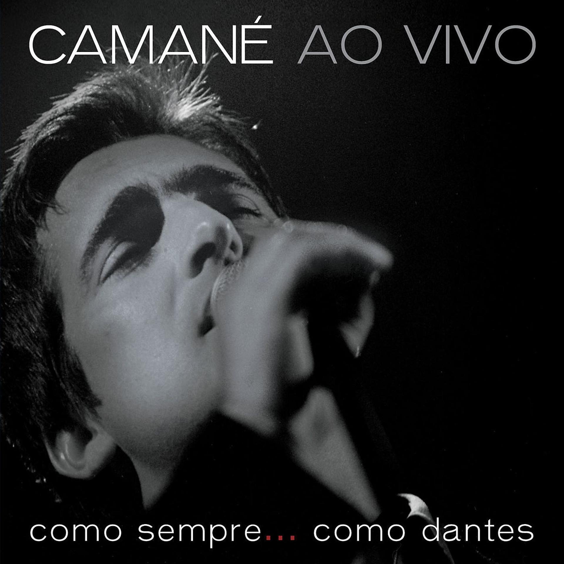 Постер альбома Camané Ao Vivo: Como Sempre...Como Dantes