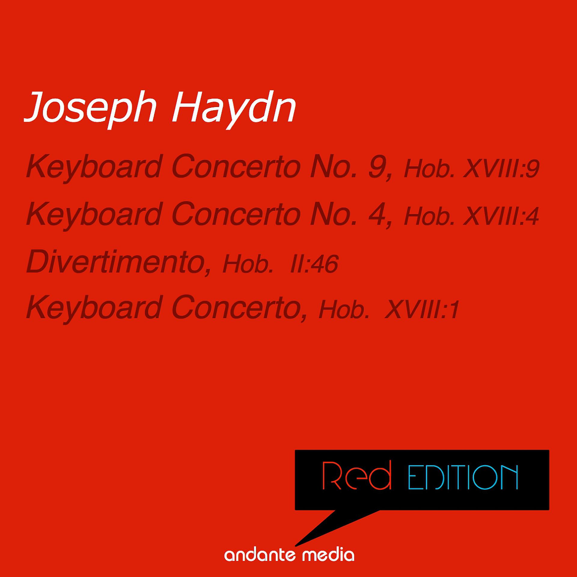 Постер альбома Red Edition - Haydn: Keyboard Concertos & Divertimento, Hob.  II:46