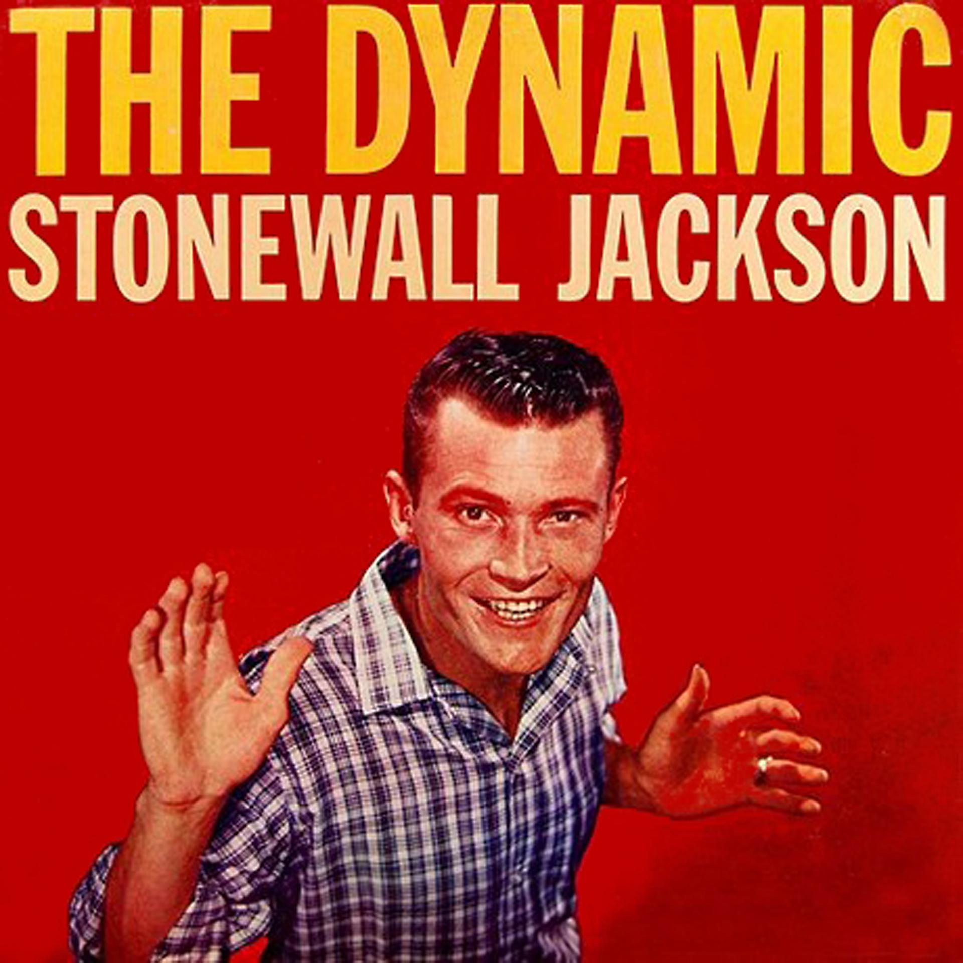 Постер альбома The Dynamic Stonewall Jackson