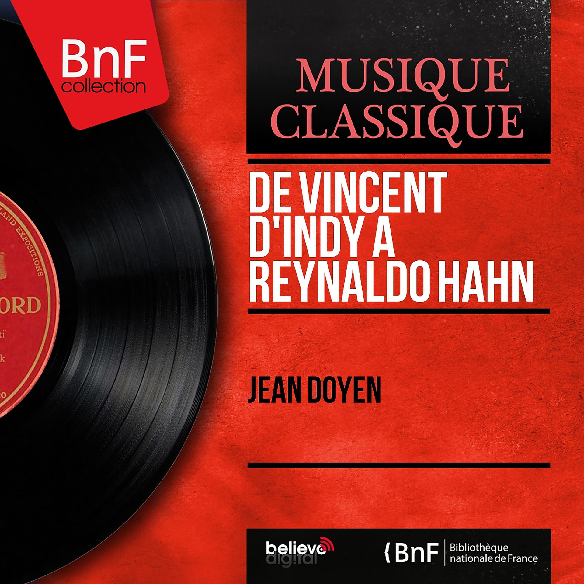 Постер альбома De Vincent d'Indy à Reynaldo Hahn (Mono version)
