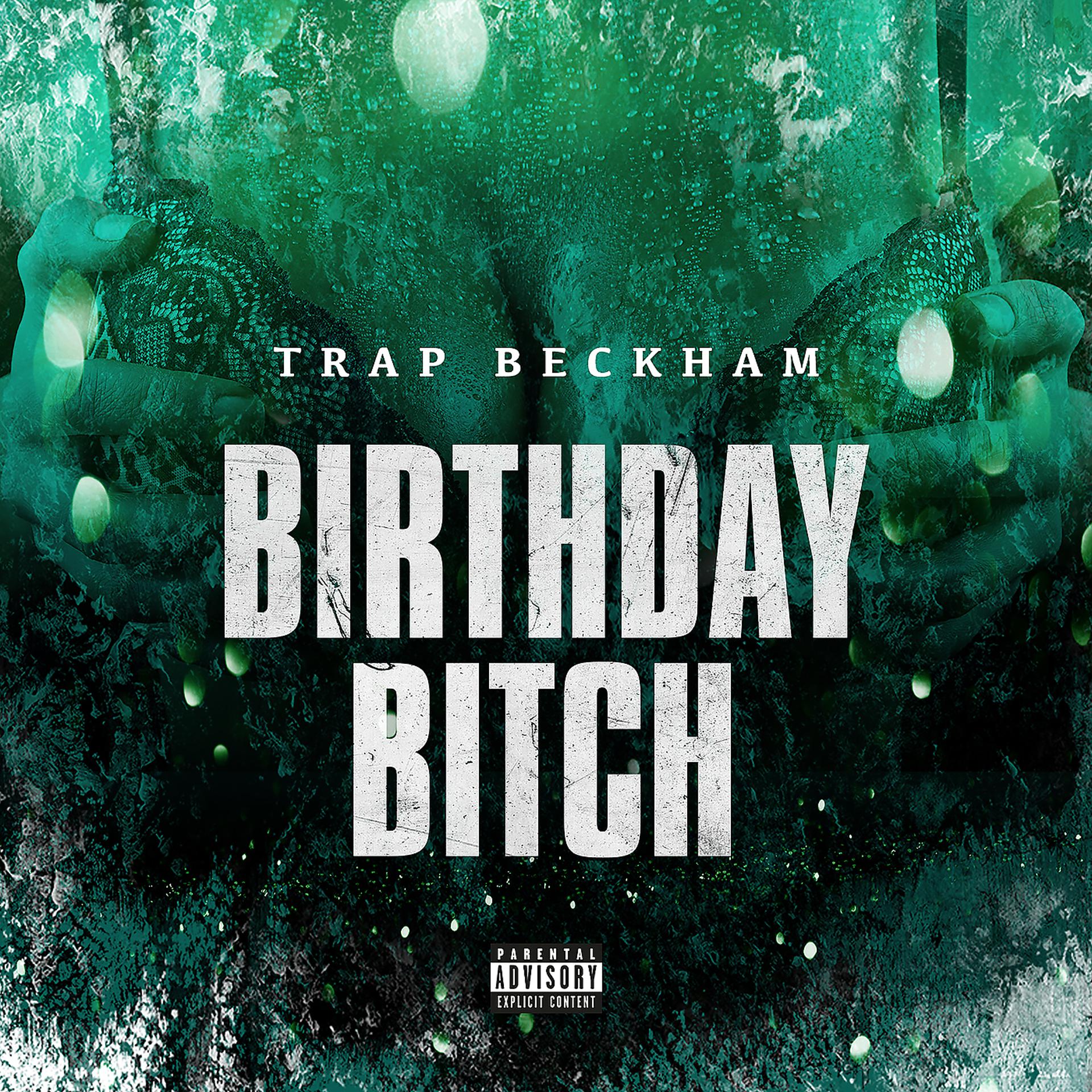 Постер альбома Birthday Bitch