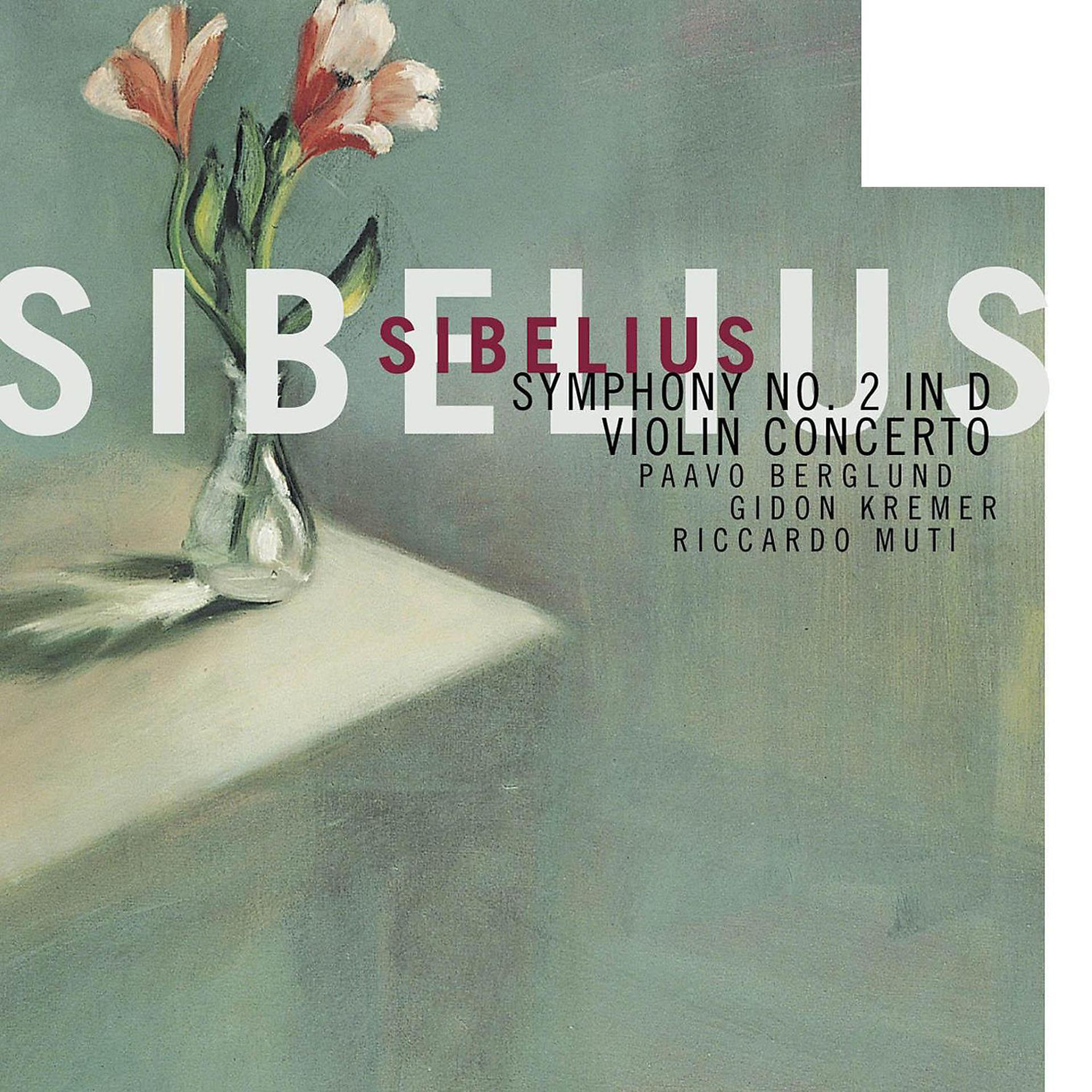 Постер альбома Sibelius: Violin Concerto; Symphony No. 2
