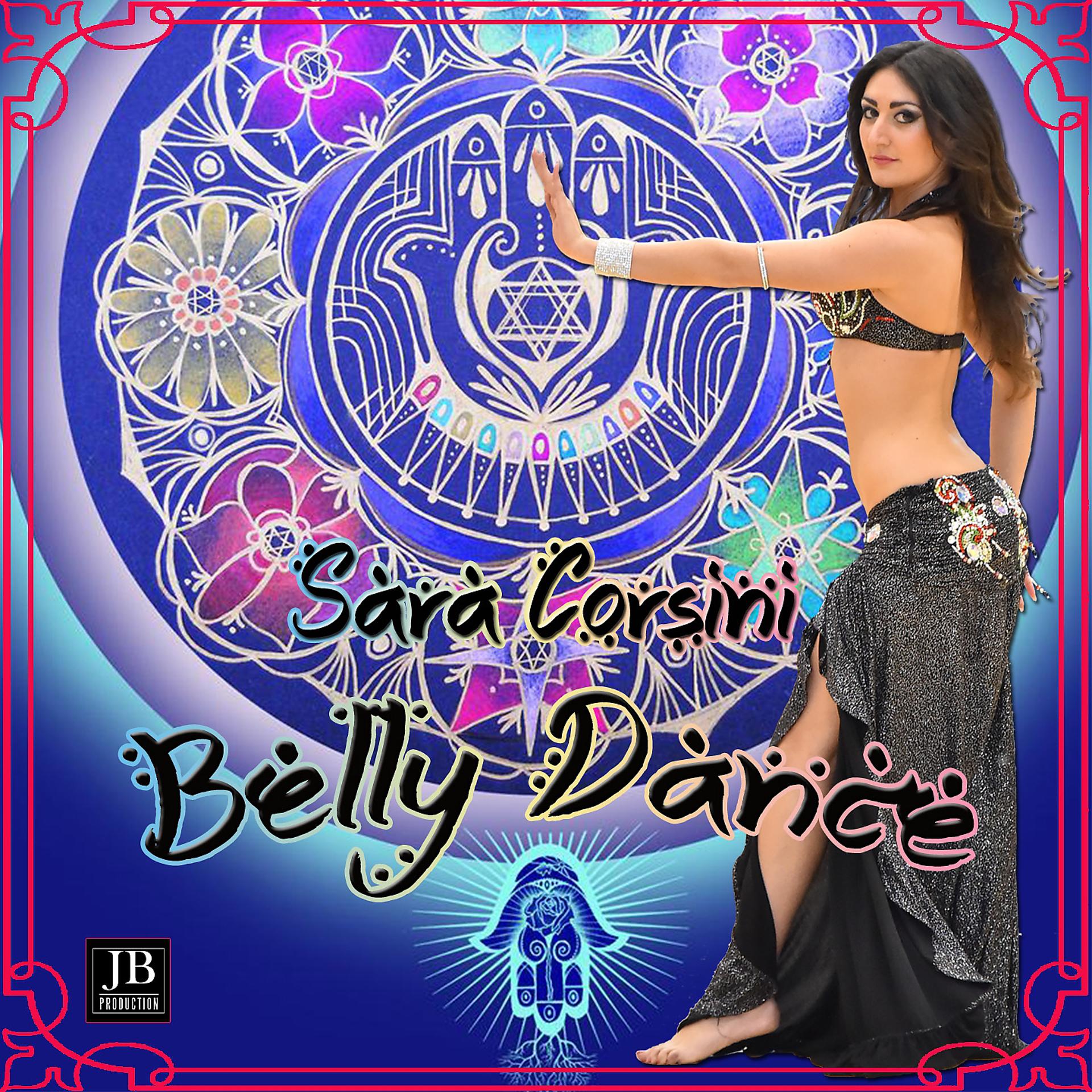 Постер альбома Sara Corsini Belly Dance