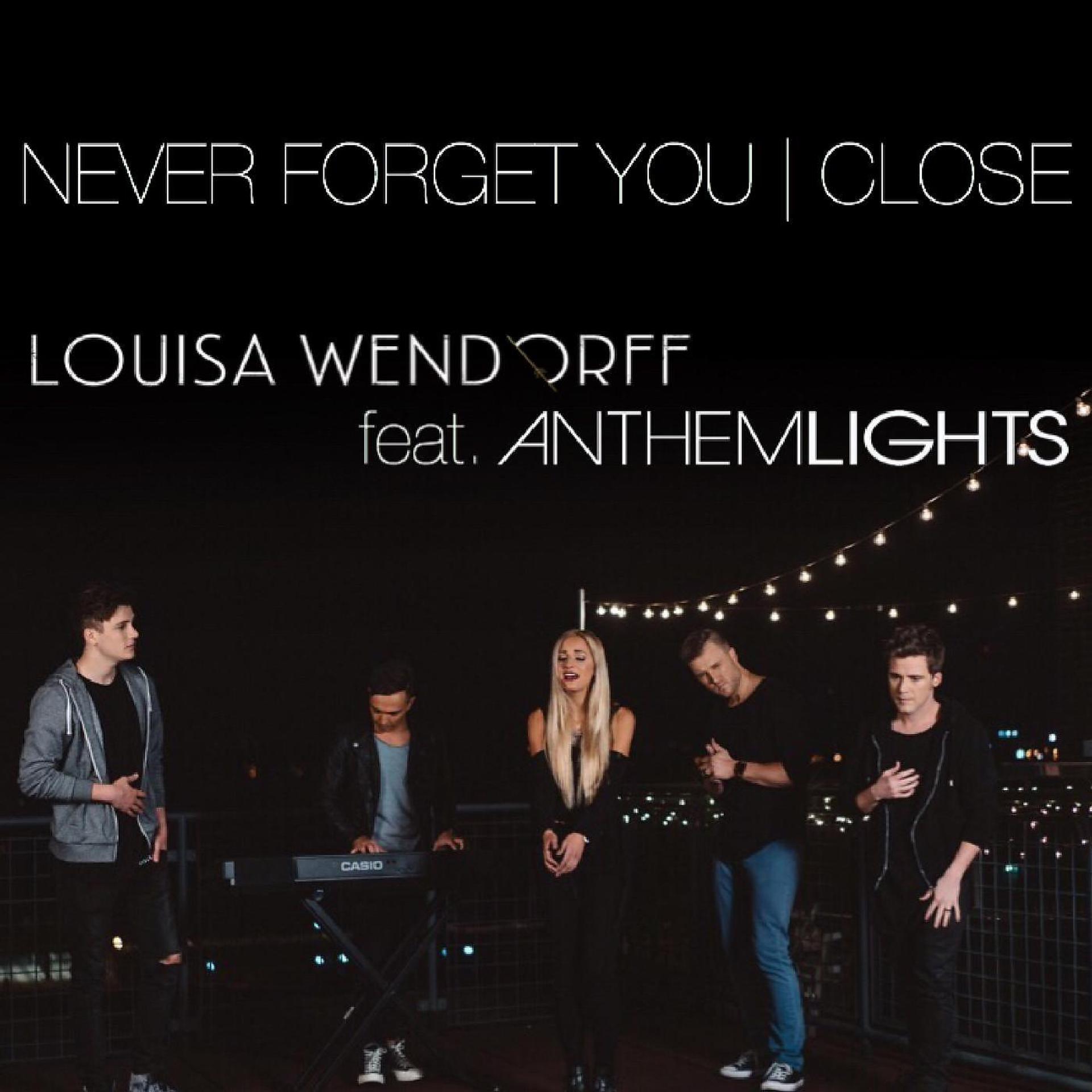 Постер альбома Never Forget You / Close (feat. Anthem Lights)