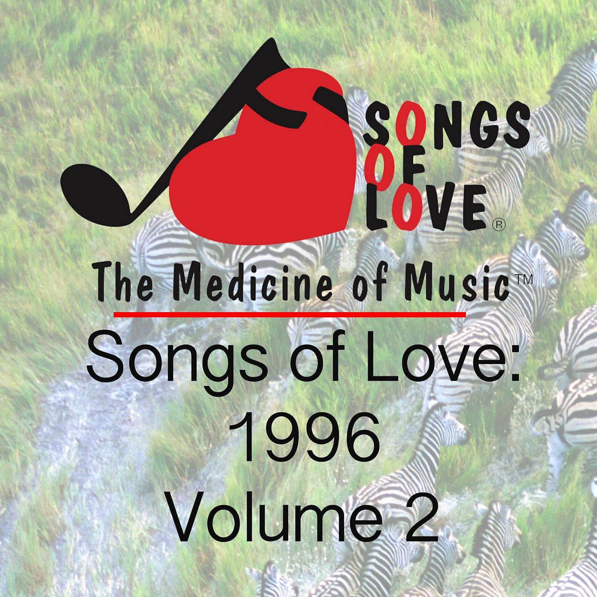 Постер альбома Songs of Love 1996, Vol. 2