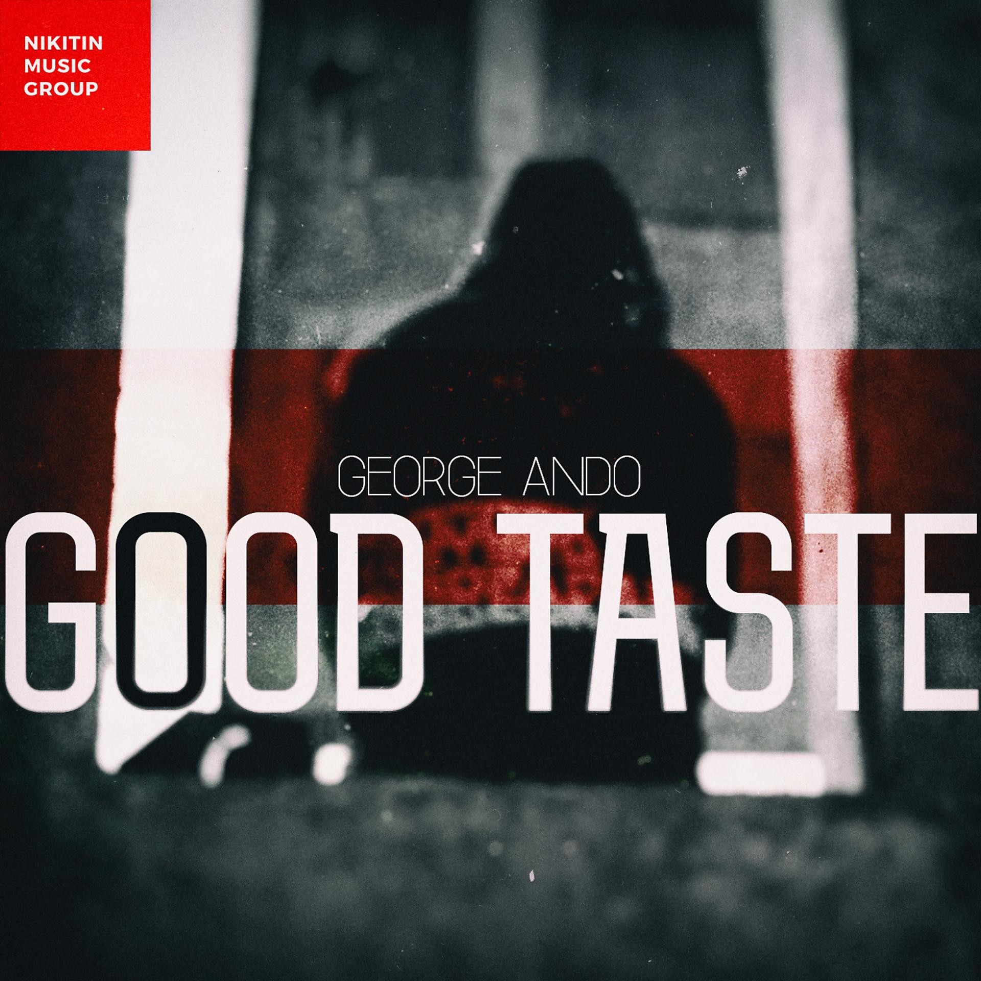 Постер альбома Good Taste