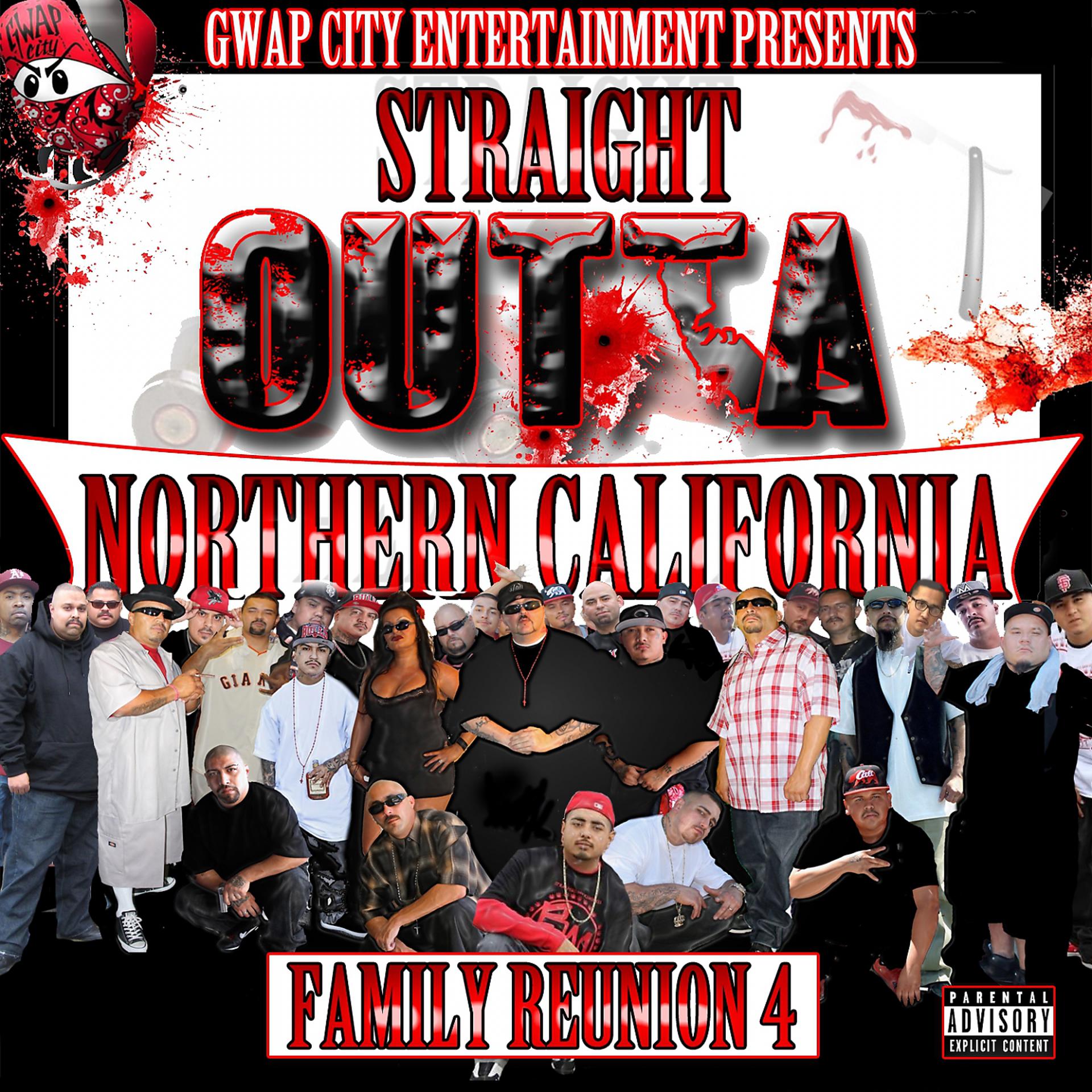 Постер альбома Straight Outta Northern California: Family Reunion, Vol. 4