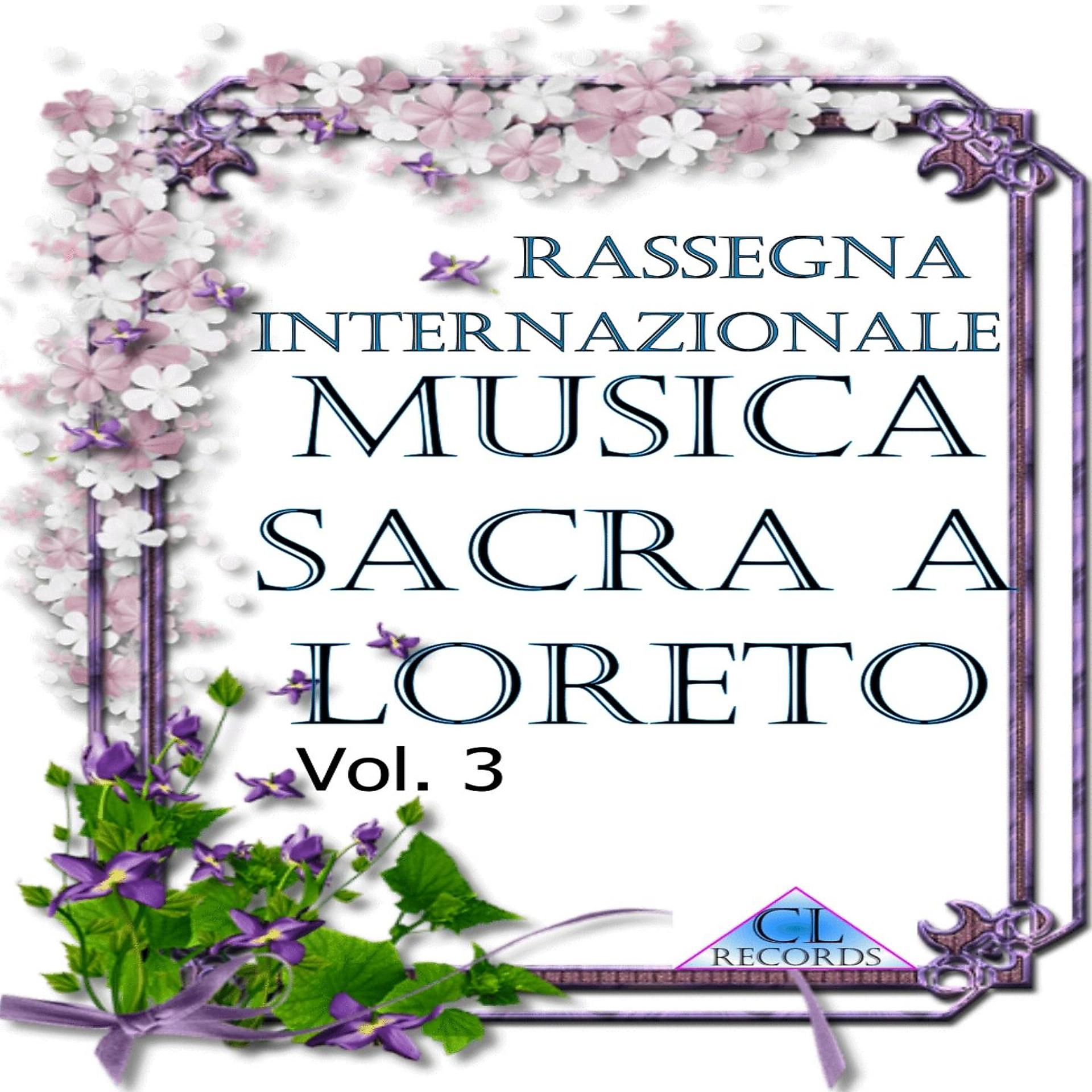 Постер альбома Musica Sacra a Loreto Vol. 3