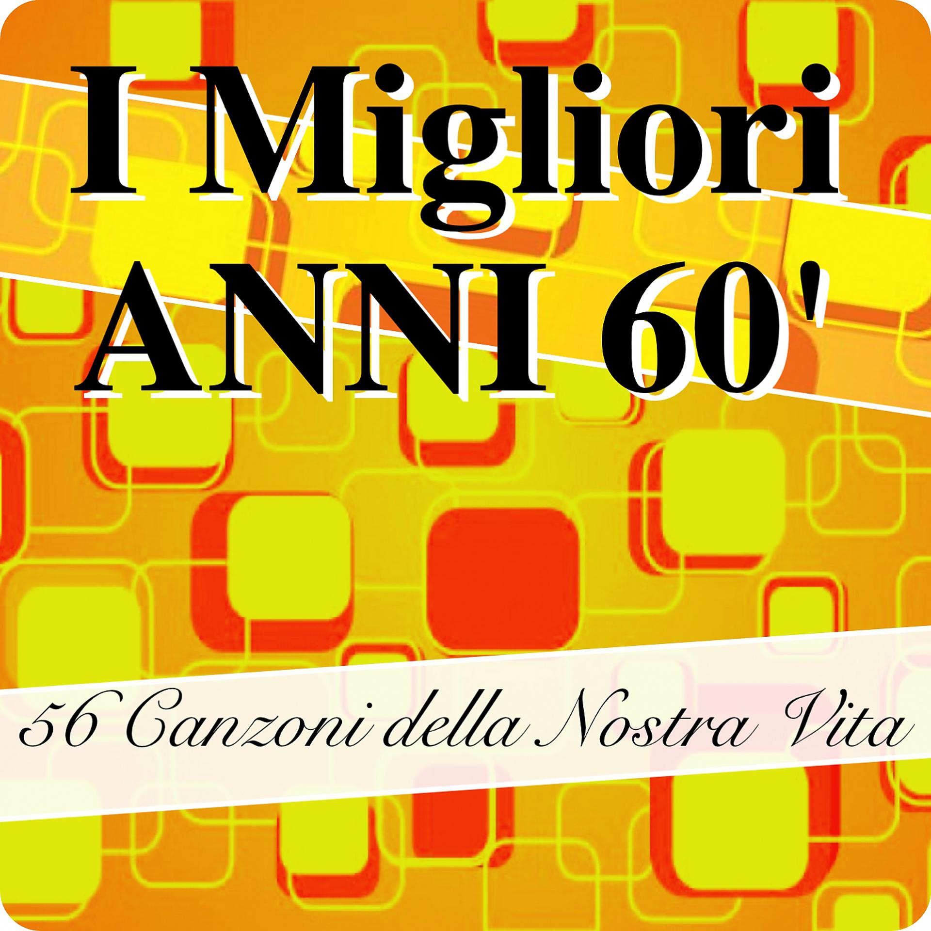 Постер альбома I migliori anni 60