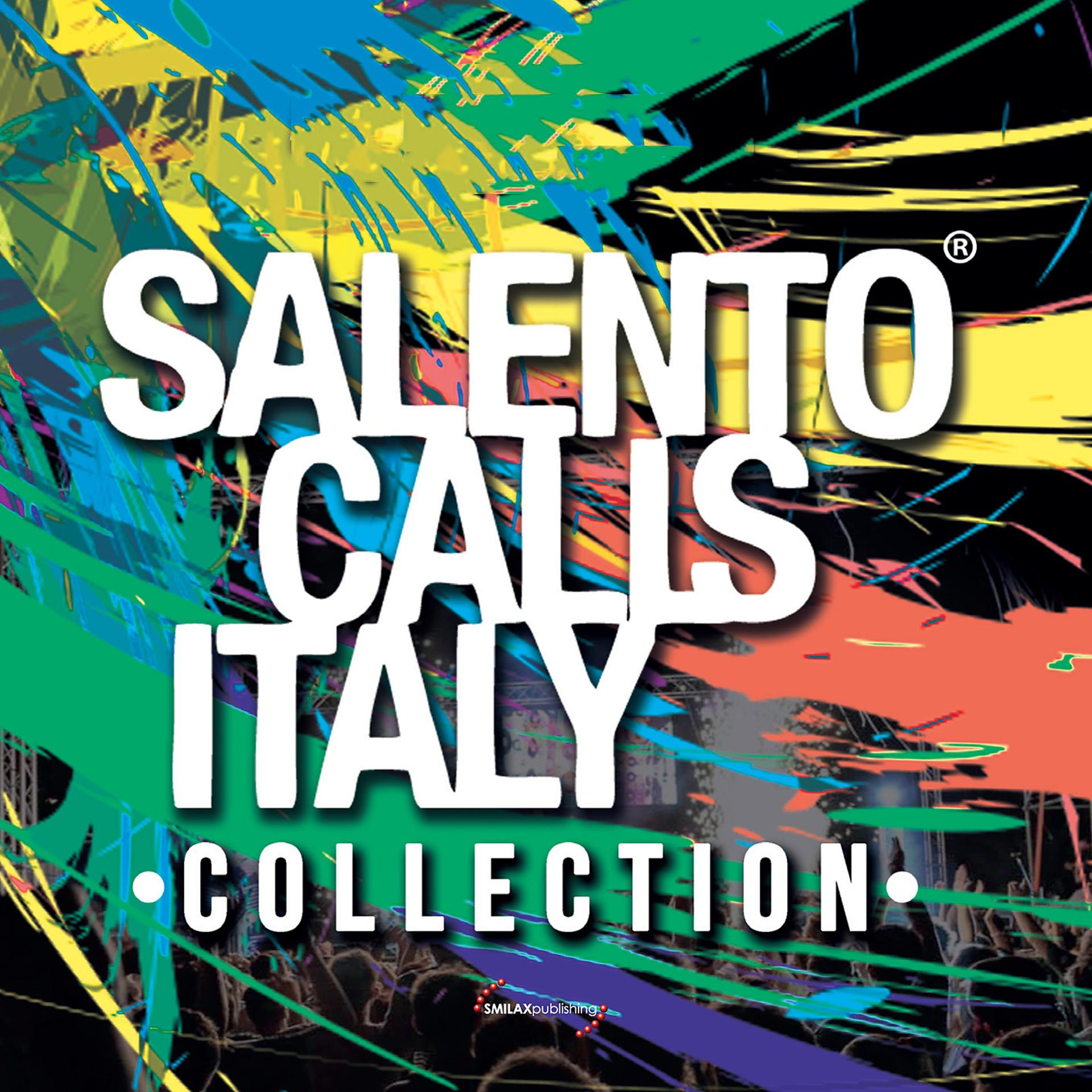 Постер альбома Salento Calls Italy Collection