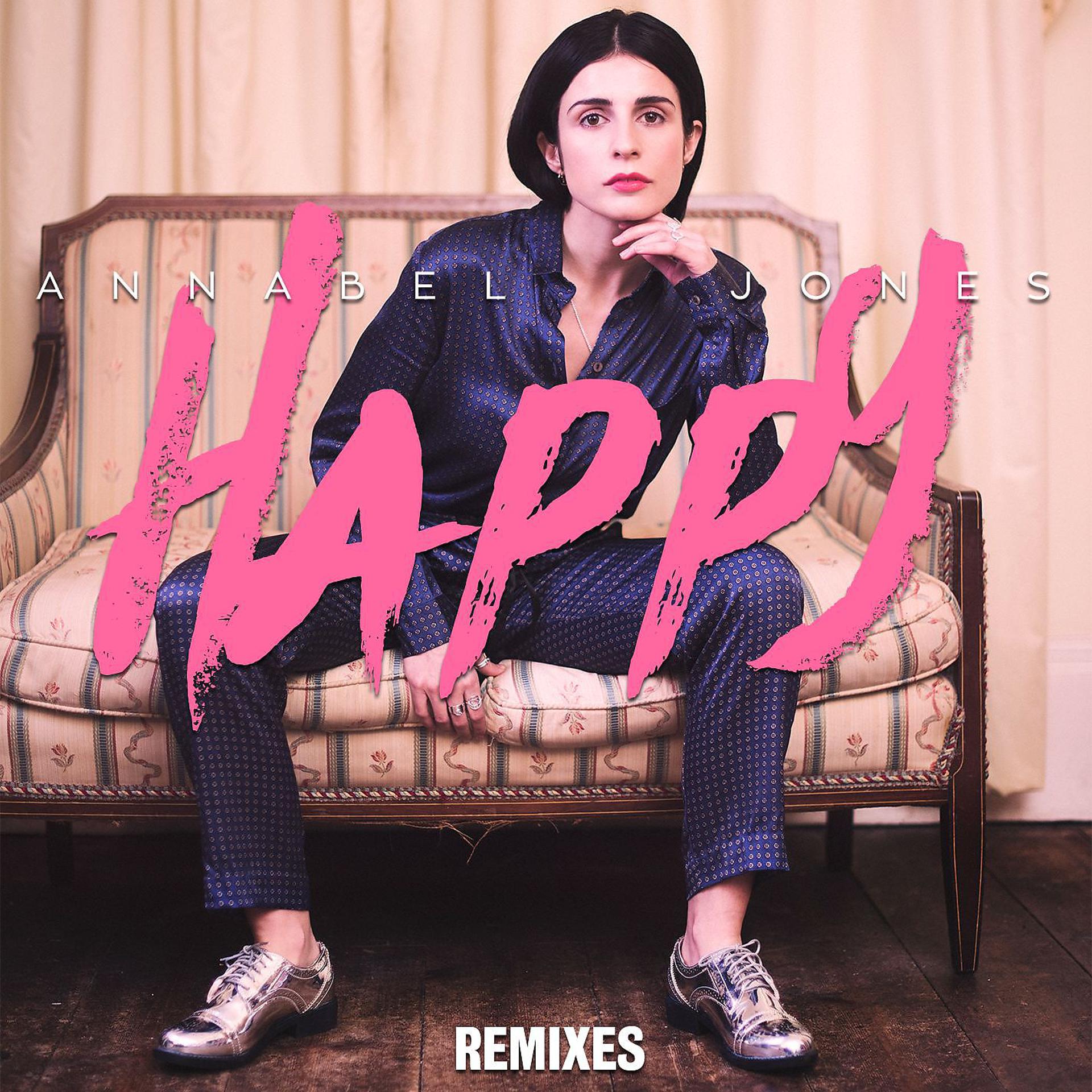 Постер альбома Happy (Remixes)