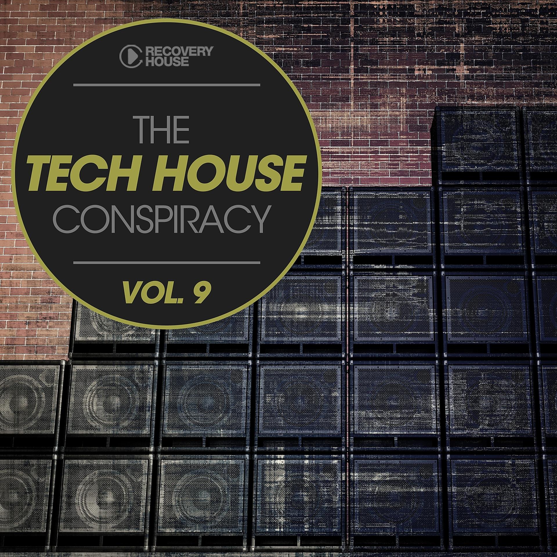Постер альбома The Tech House Conspiracy, Vol. 9