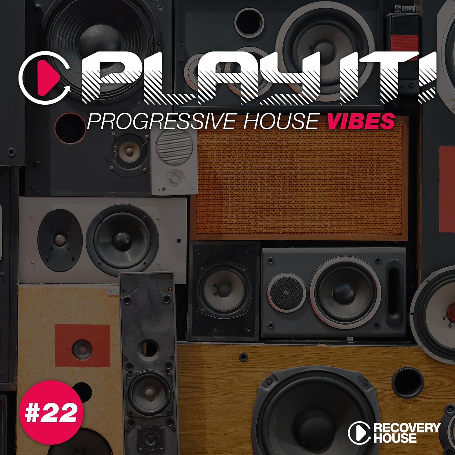 Постер альбома Play It! - Progressive House Vibes, Vol. 22