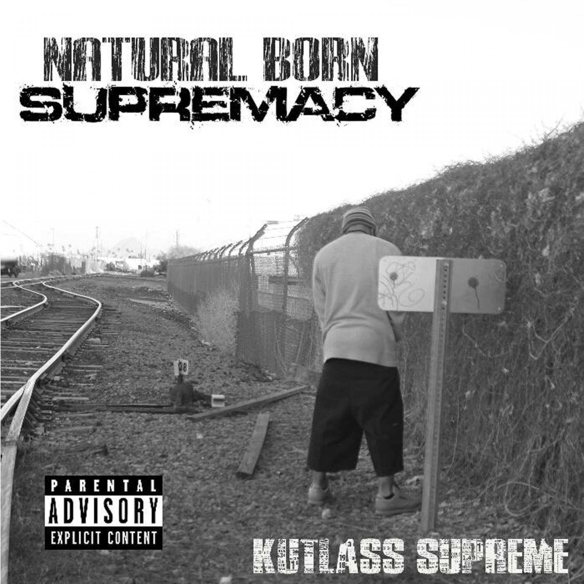 Постер альбома Natural Born Supremacy
