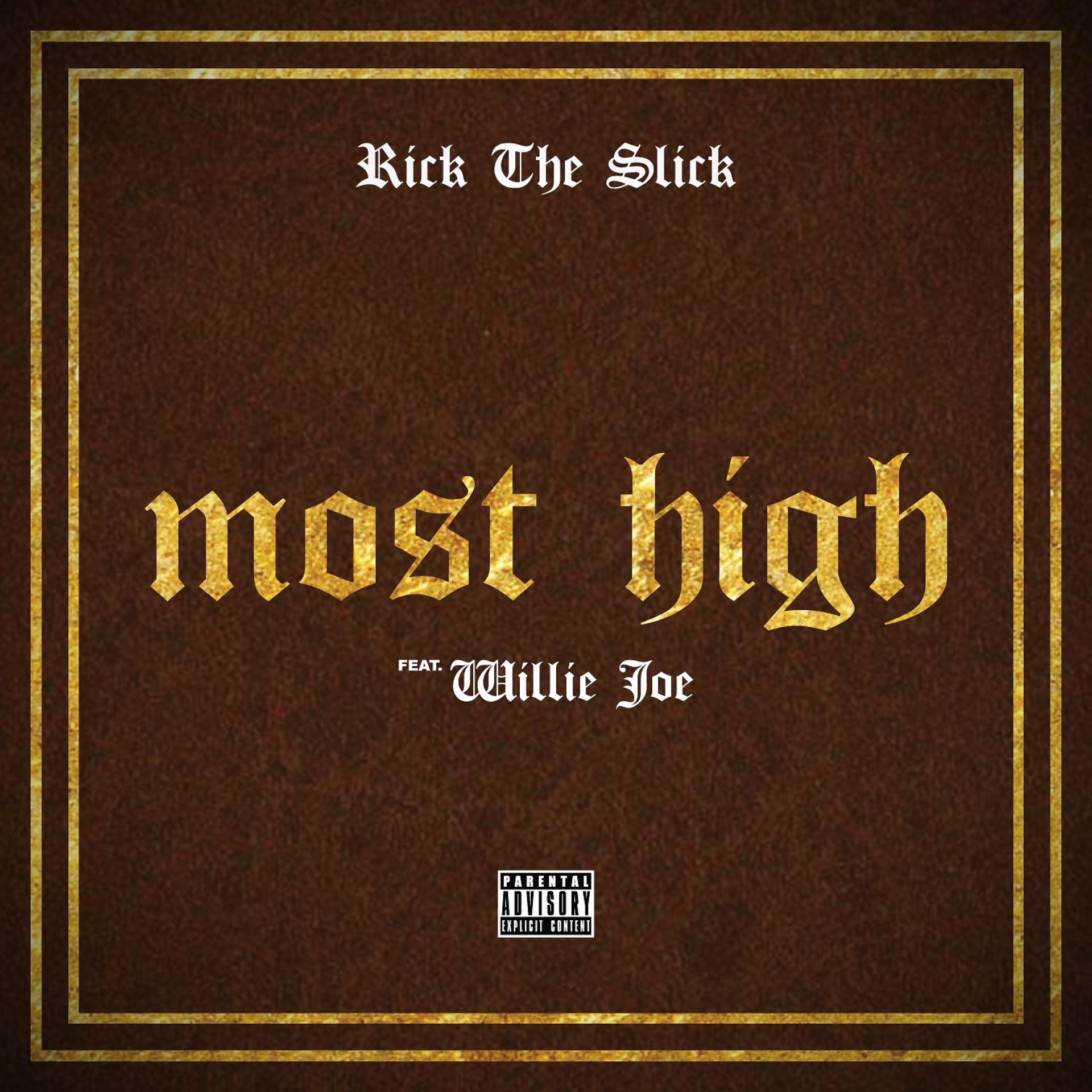 Постер альбома Most High (feat. Willie Joe) - Single