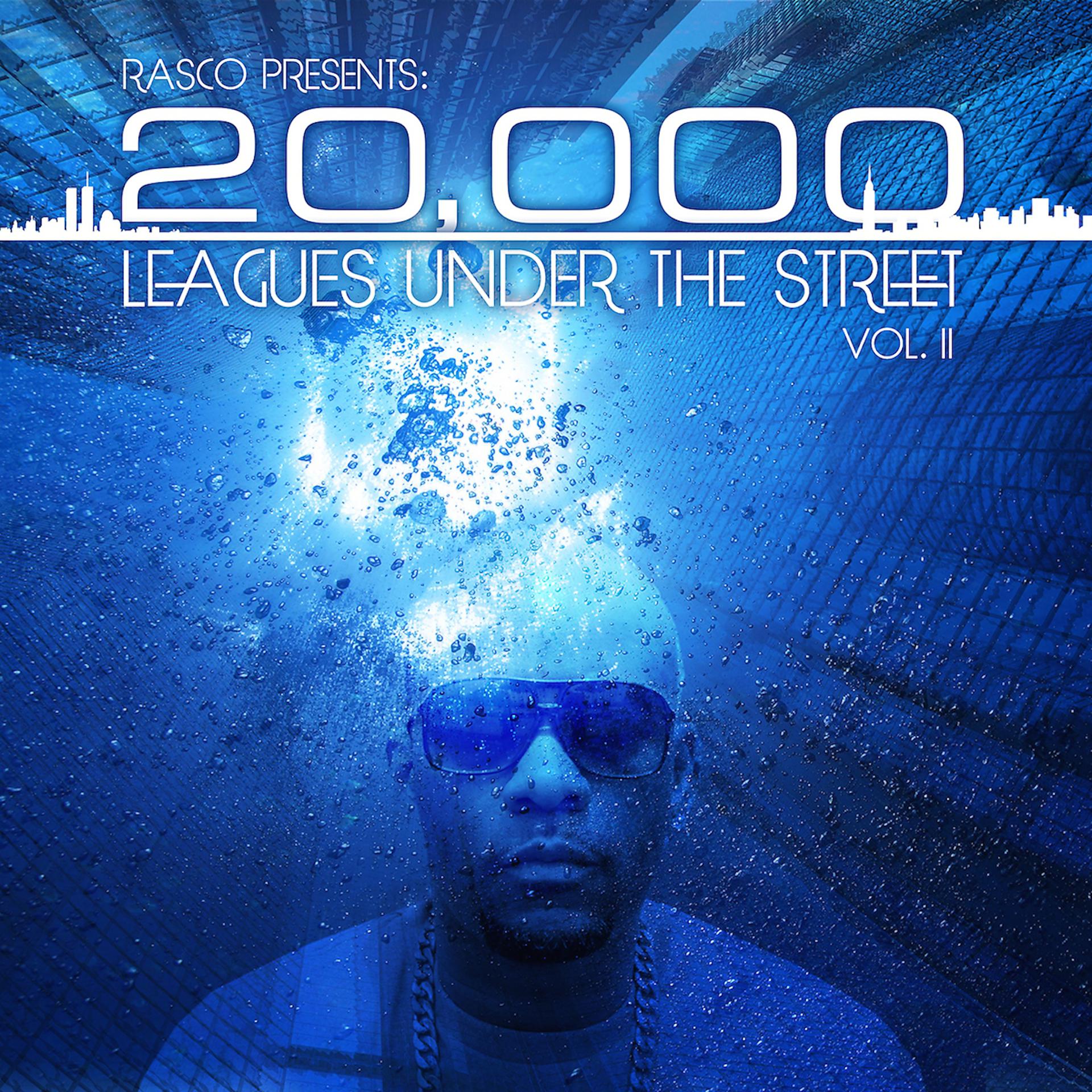 Постер альбома Rasco Presents: 20,000 Leagues Under The Street Vol. II