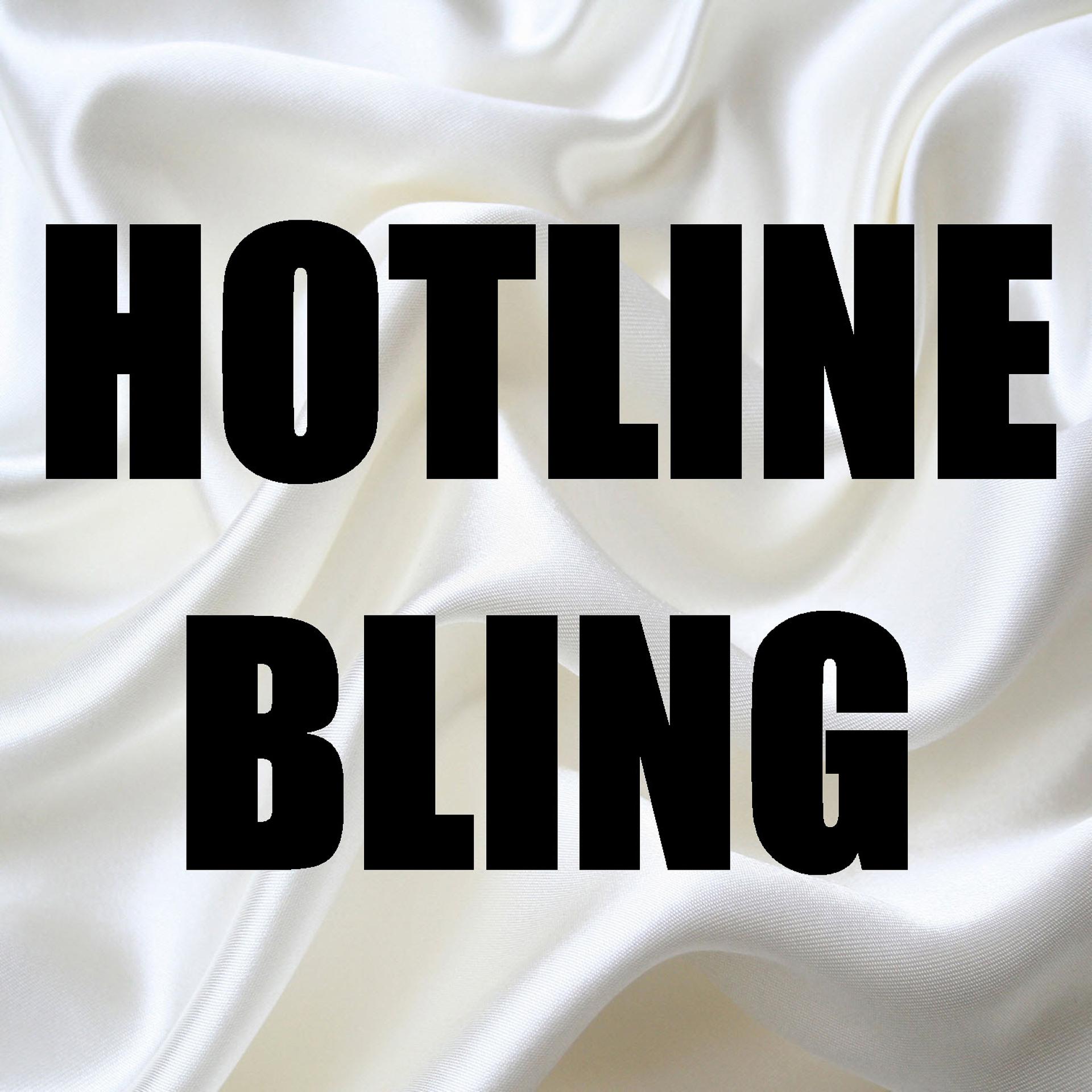 Постер альбома Hotline Bling (In the Style of Drake) [Karaoke Version] - Single