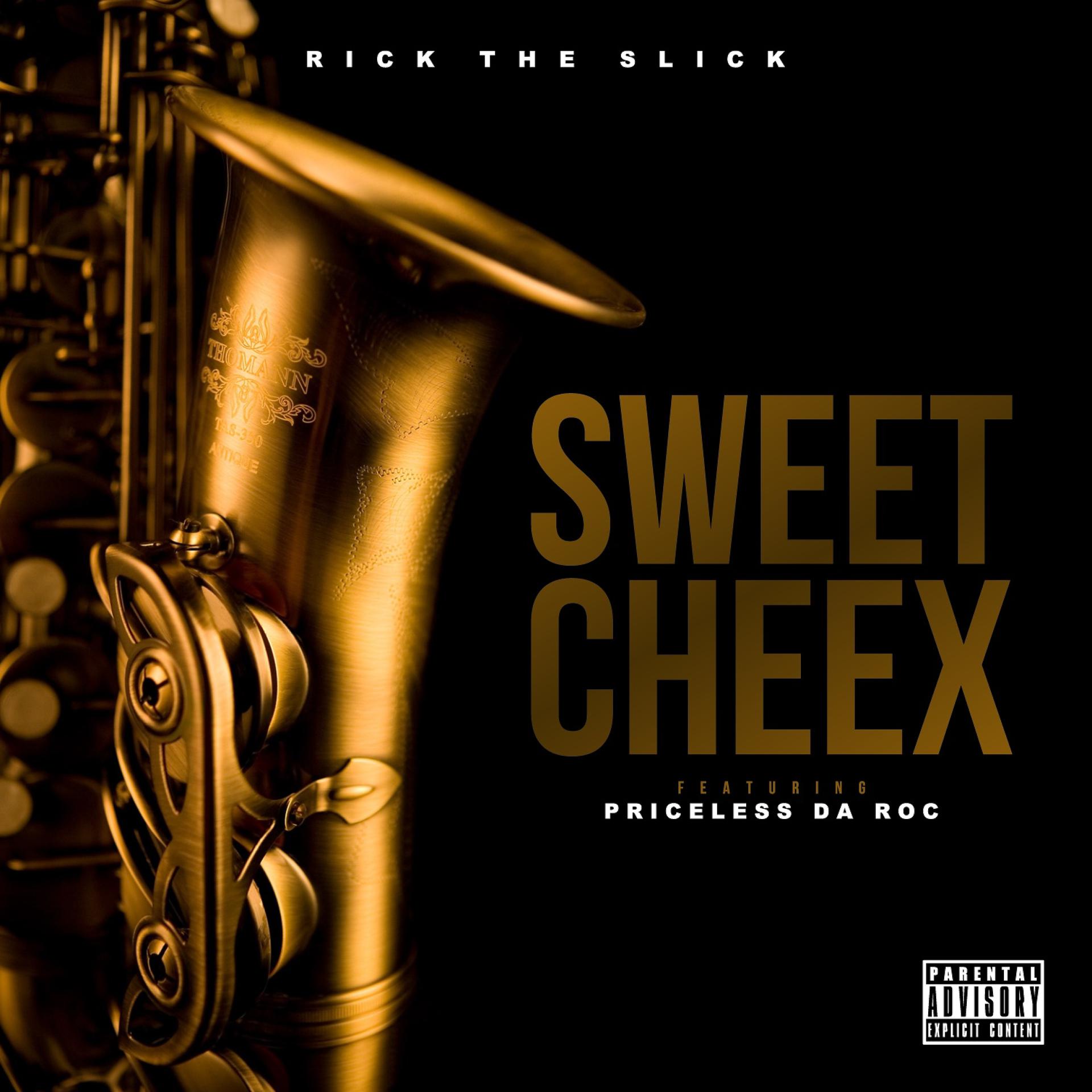 Постер альбома Sweet Cheex (feat. Priceless Da Roc) - Single