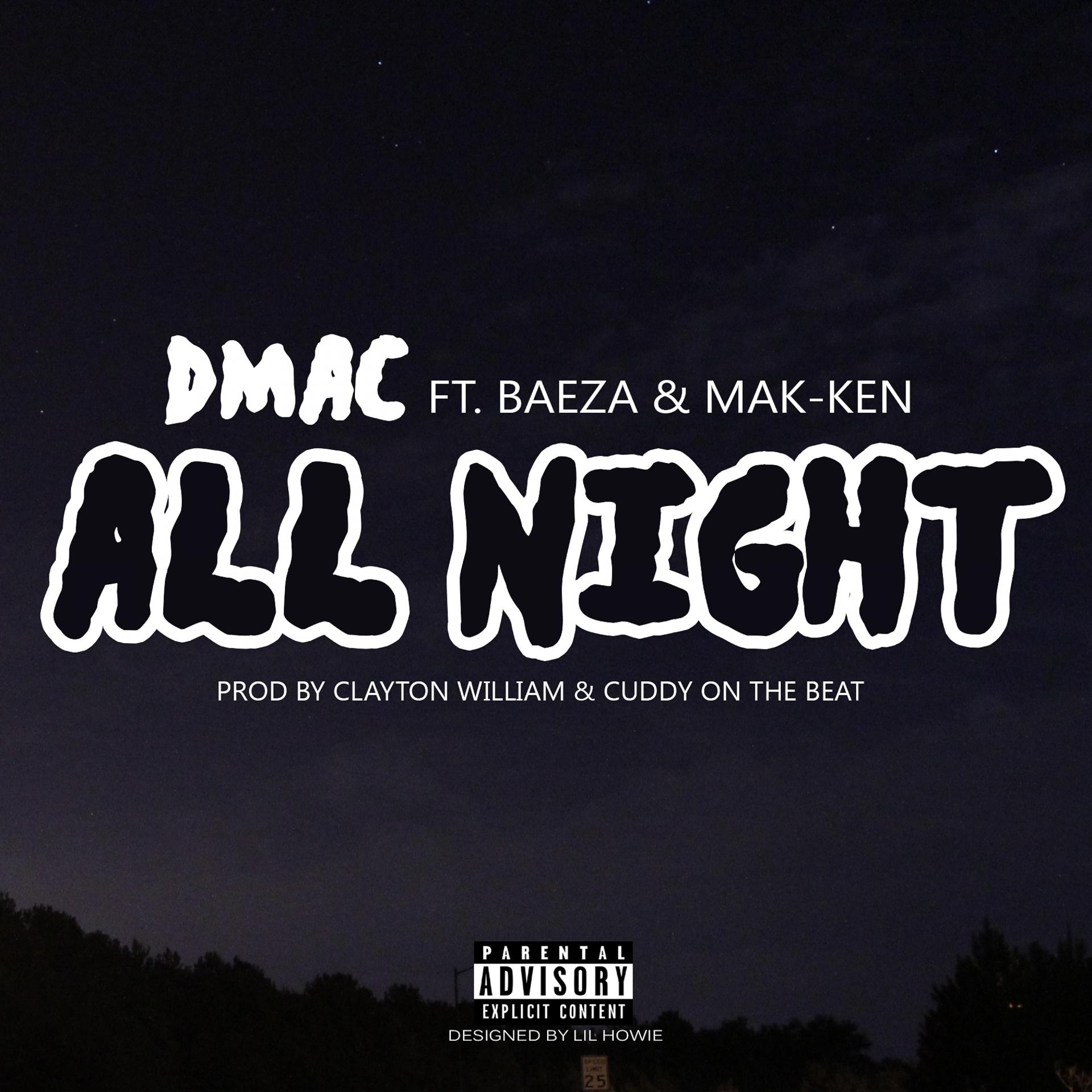 Постер альбома All Night (feat. Baeza & Mak-ken) - Single