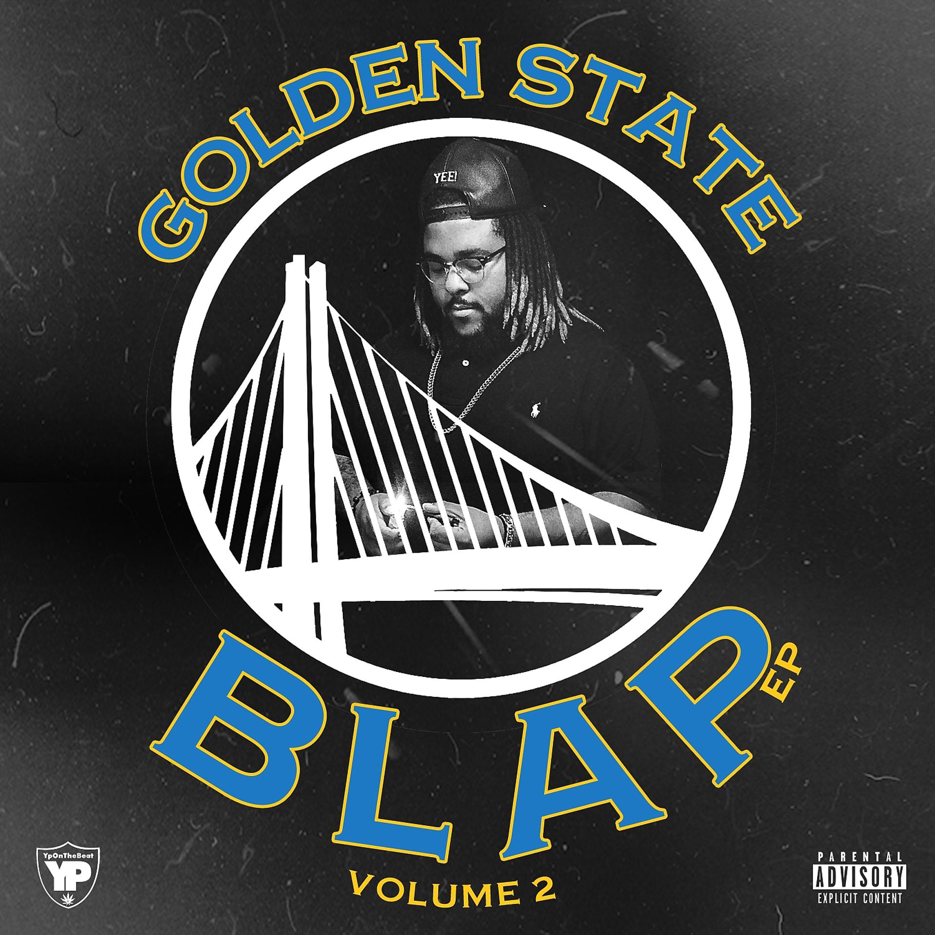 Постер альбома Golden State Blap Vol. 2 - EP