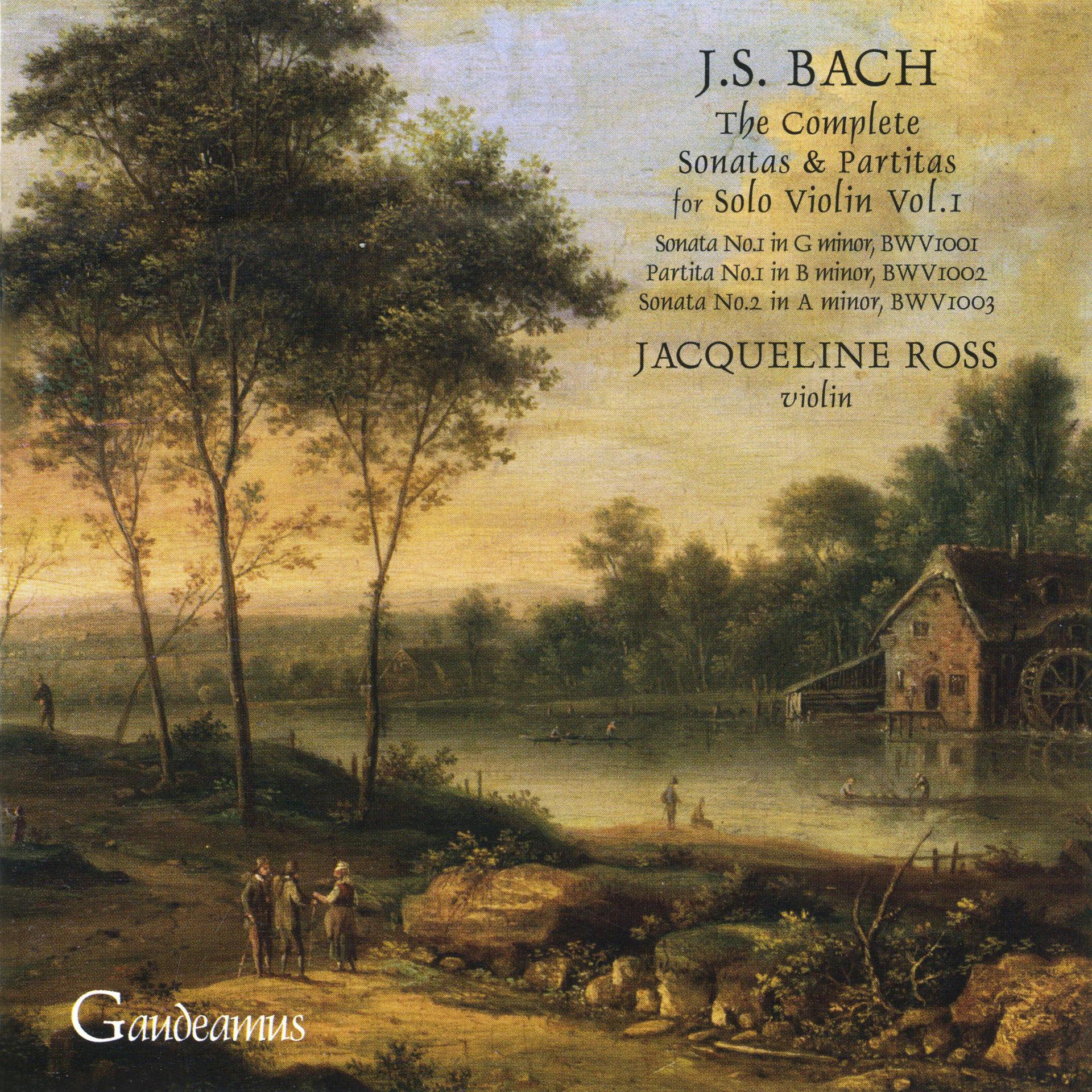 Постер альбома Bach: Sonatas for Solo Violin, Nos. 1 - 2; Partita No. 1