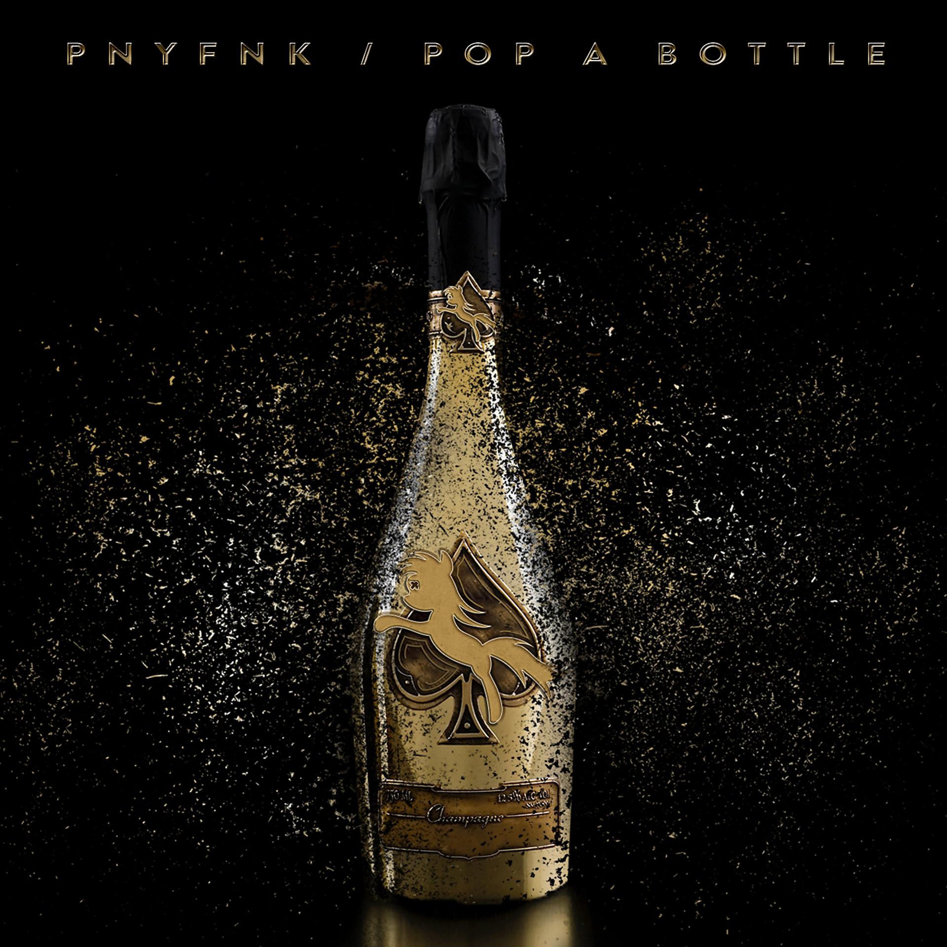 Постер альбома Pop A Bottle - Single