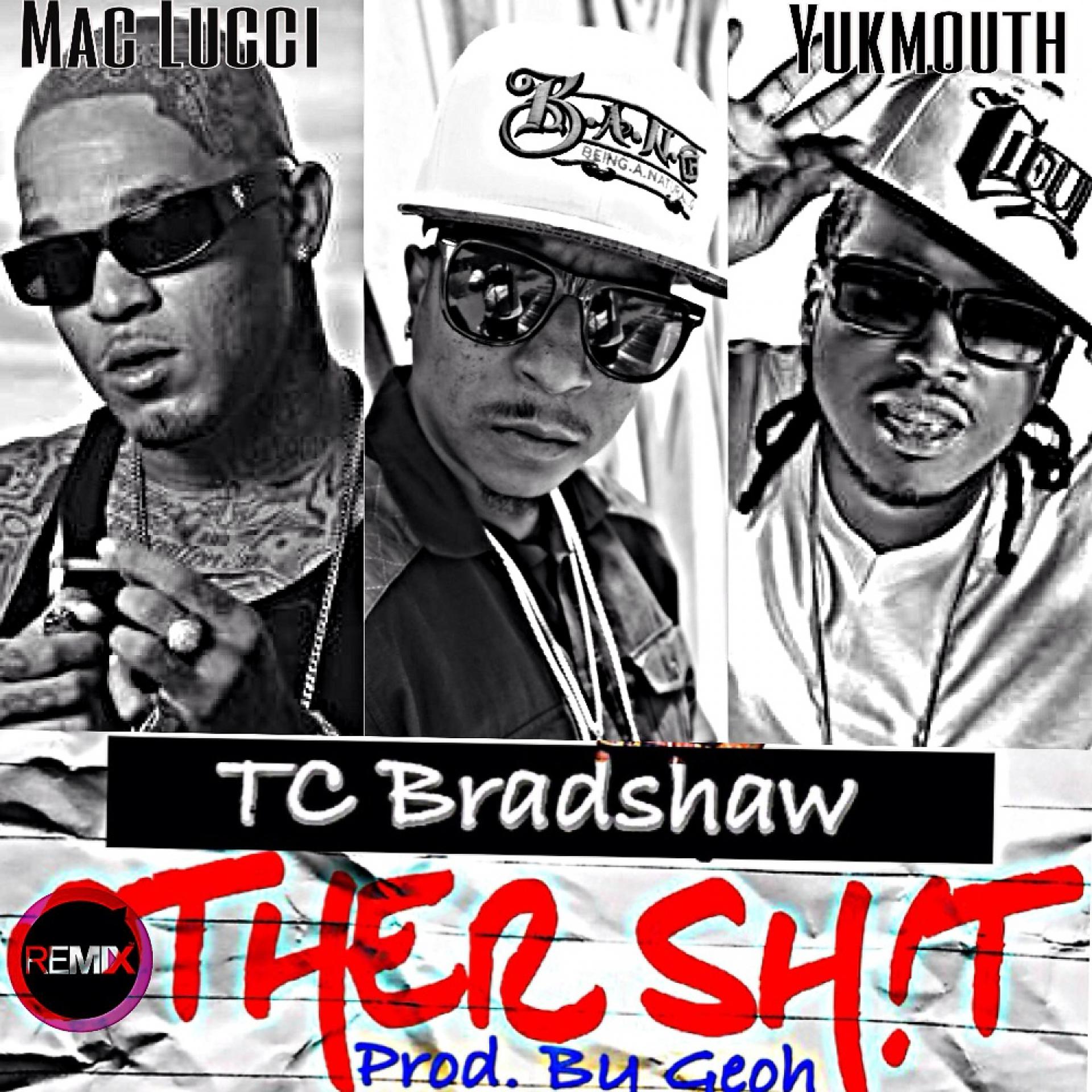 Постер альбома Other Shit (feat. Yukmouth & Mac Lucci) (Remix) - Single