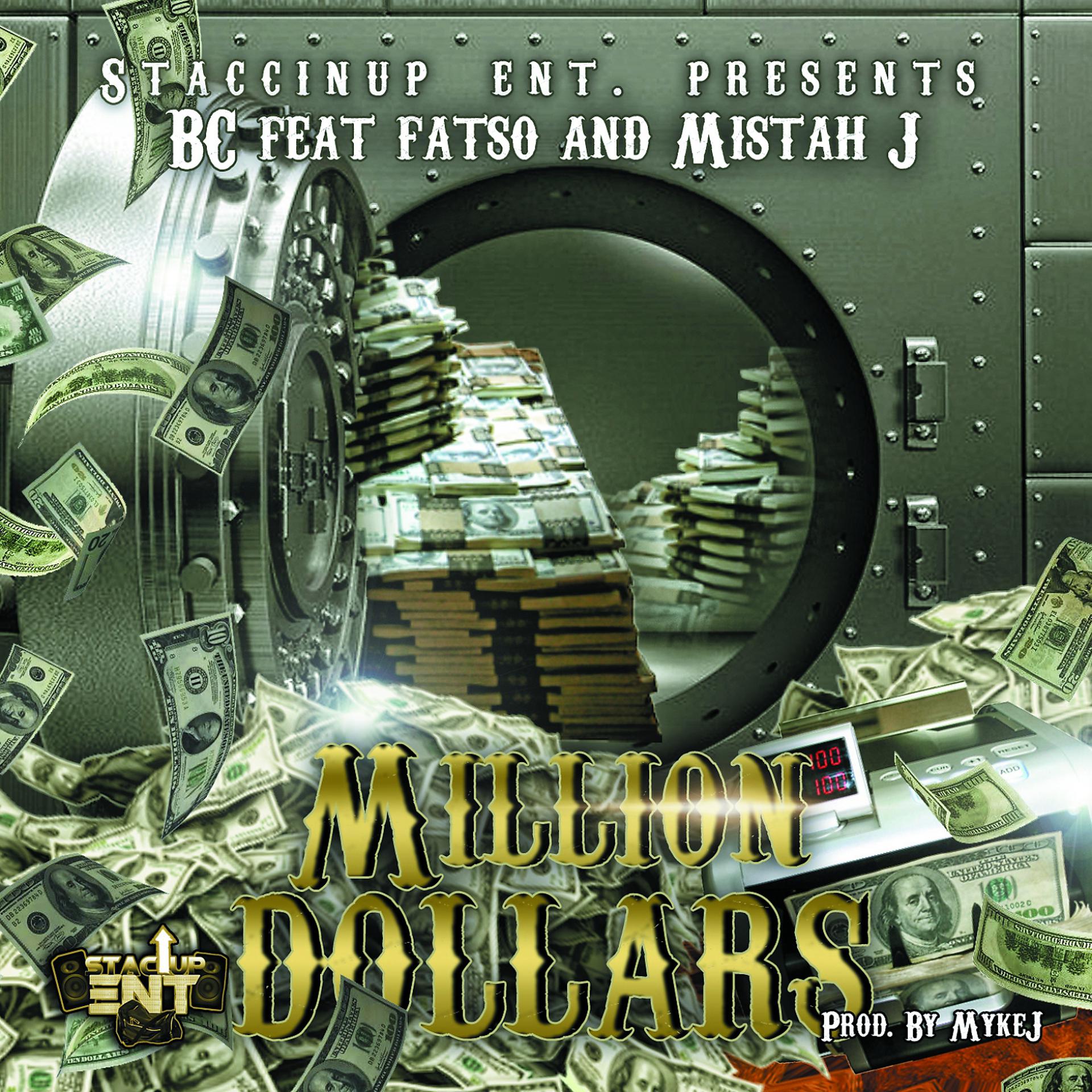 Постер альбома Million Dollars (feat. Fatso & Mistah J) - Single