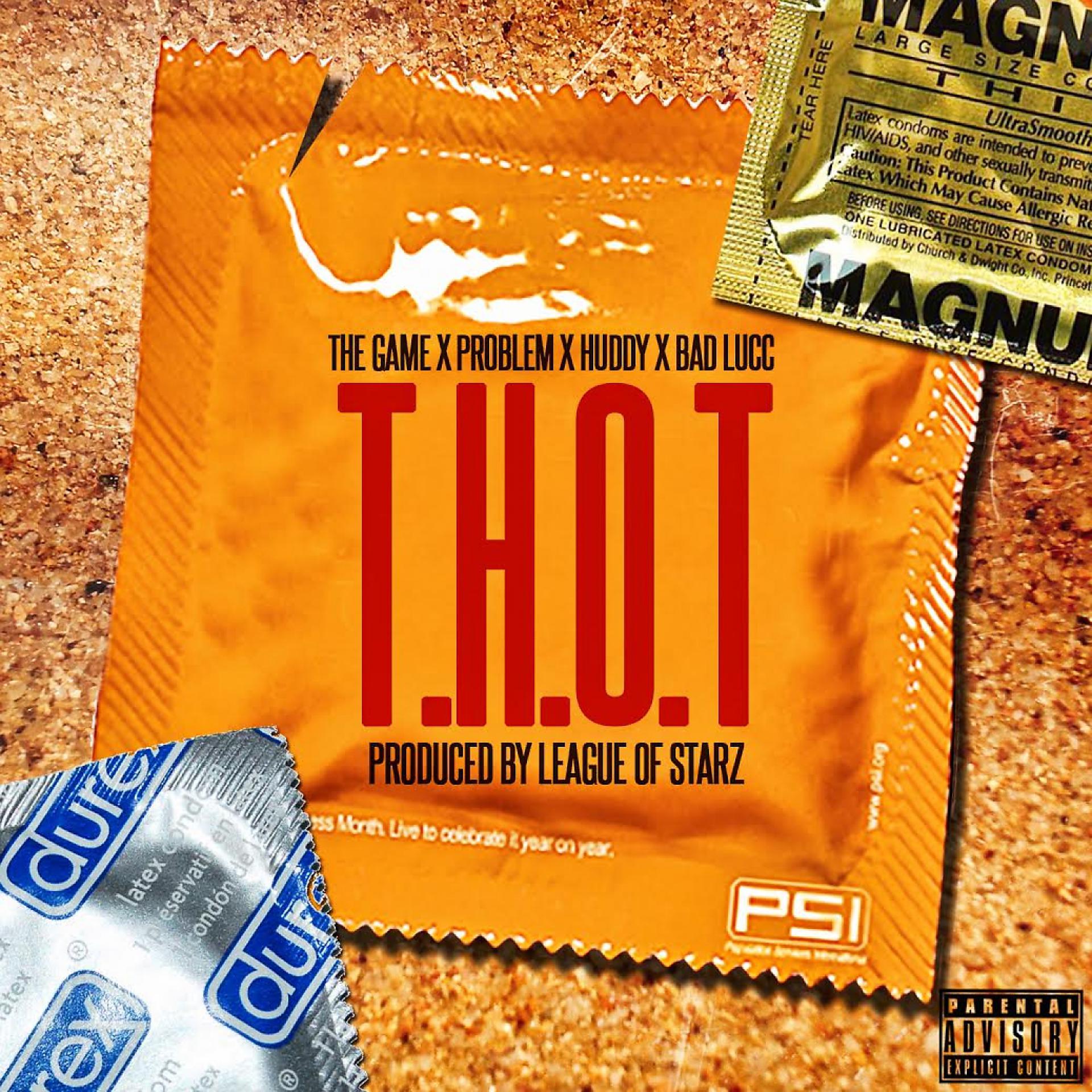 Постер альбома T.H.O.T. (feat. Problem, Huddy & Bad Lucc) - Single