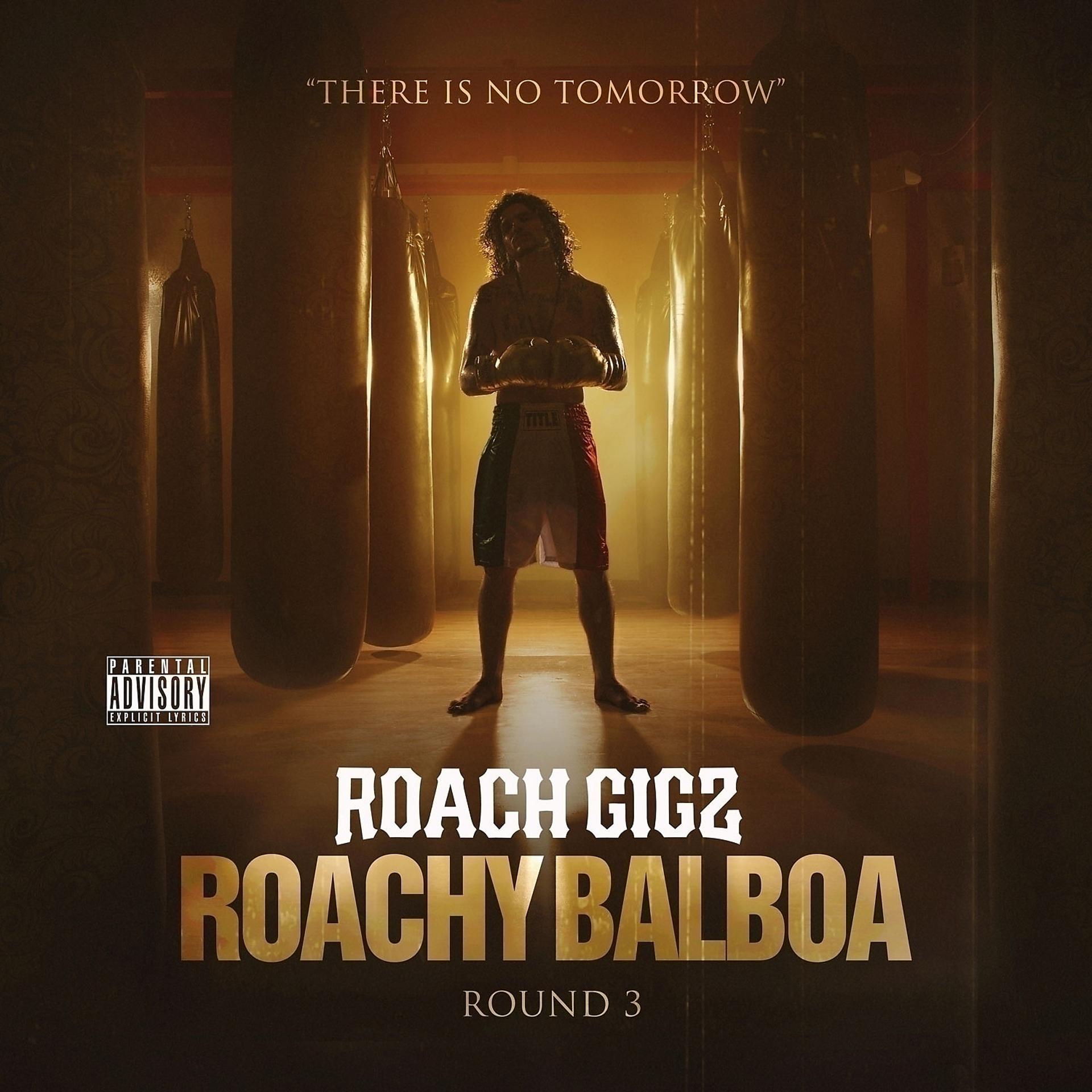 Постер альбома Roachy Balboa 3