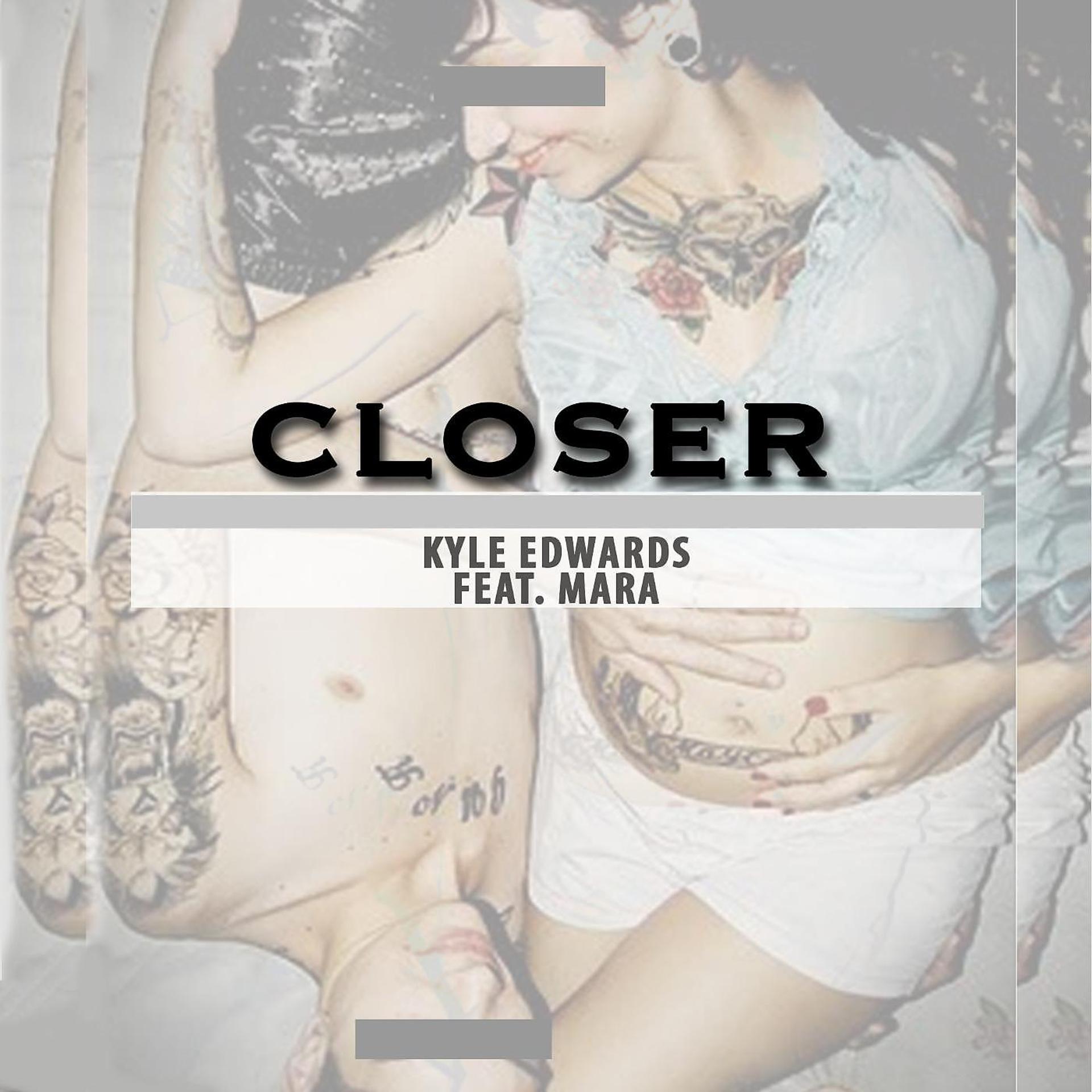 Постер альбома Closer (feat. Mara)