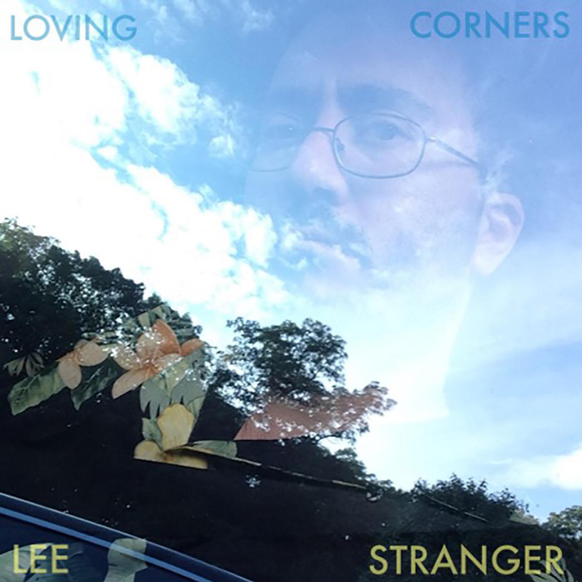 Постер альбома Loving Corners