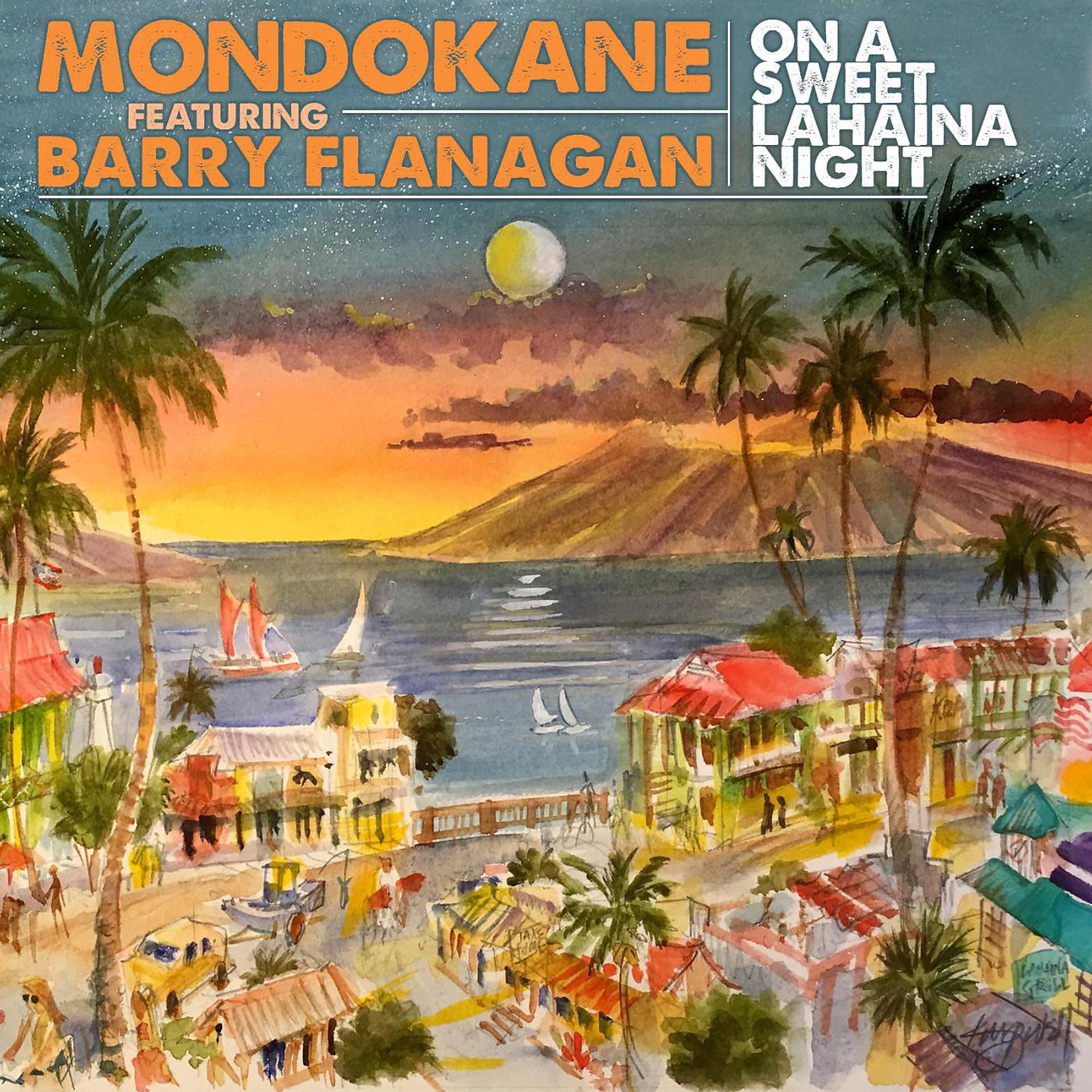 Постер альбома On a Sweet Lahaina Night (feat. Barry Flanagan)