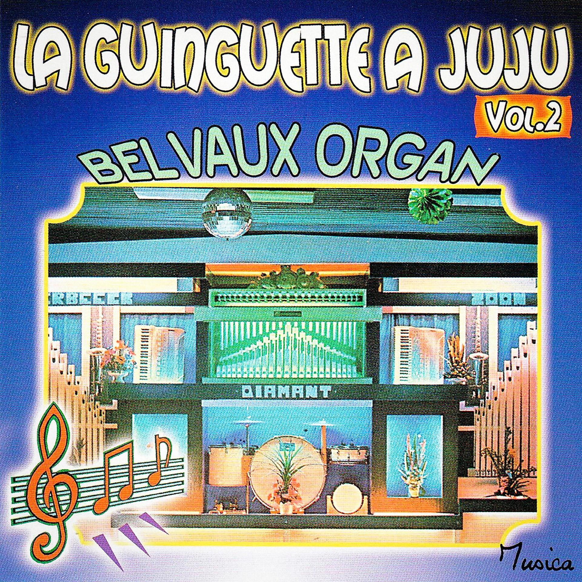 Постер альбома La guinguette à Juju, Vol. 2