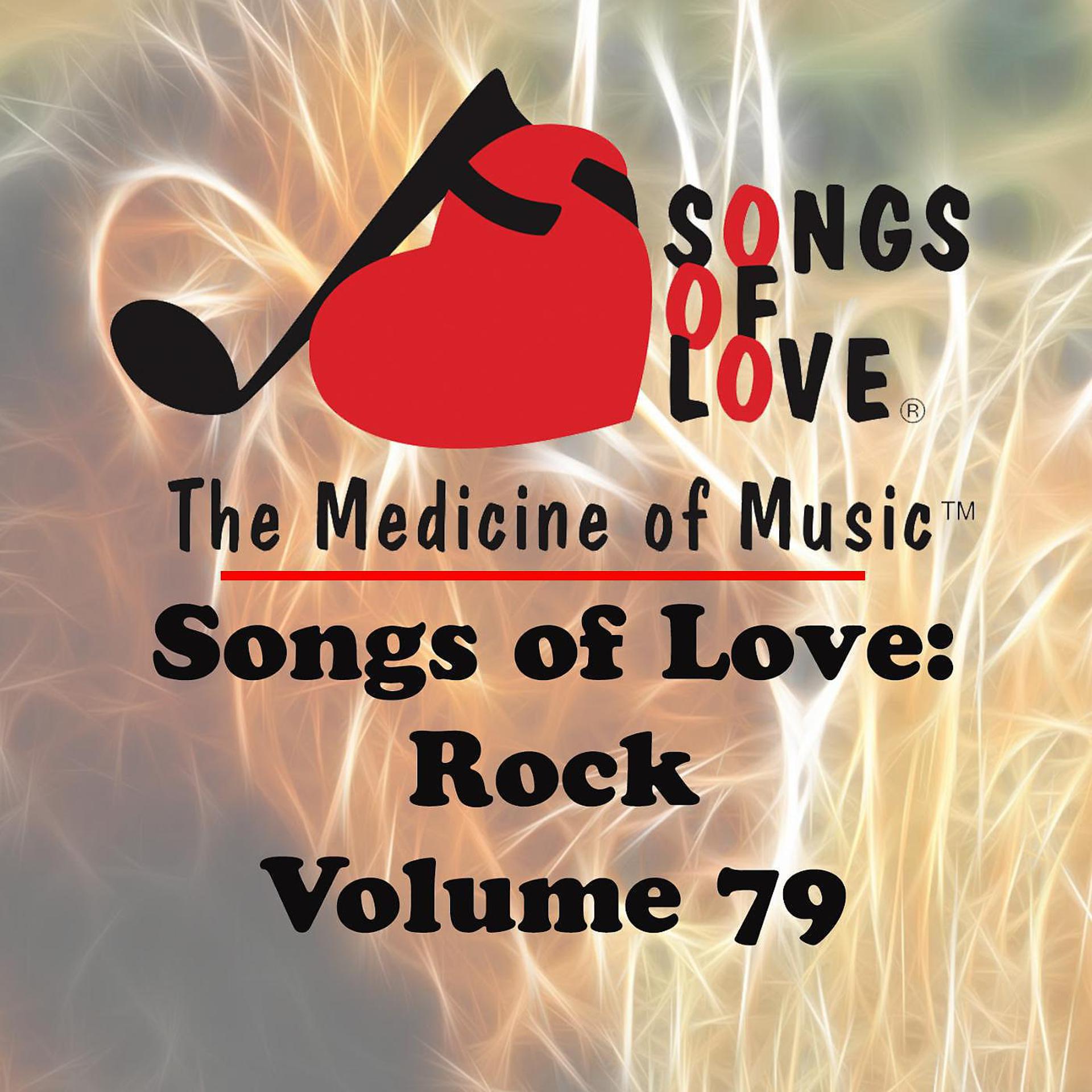 Постер альбома Songs of Love: Rock, Vol. 79