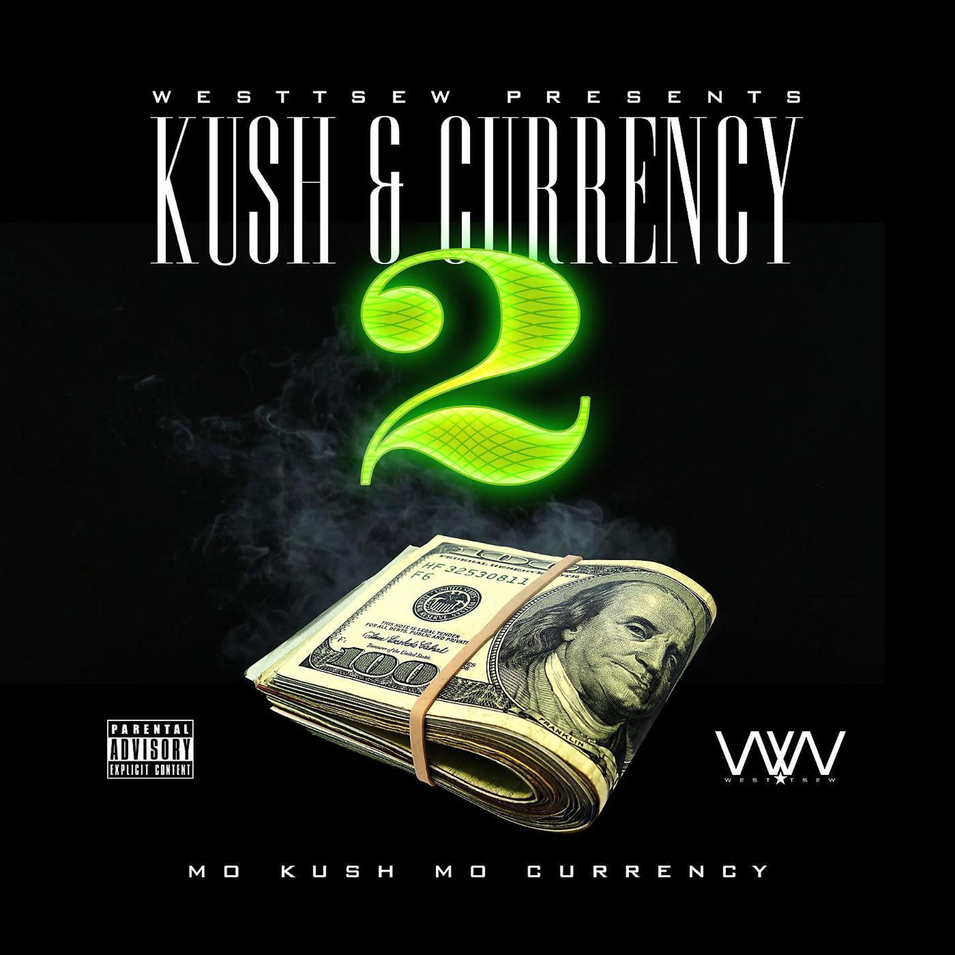 Постер альбома Kush & Currency 2